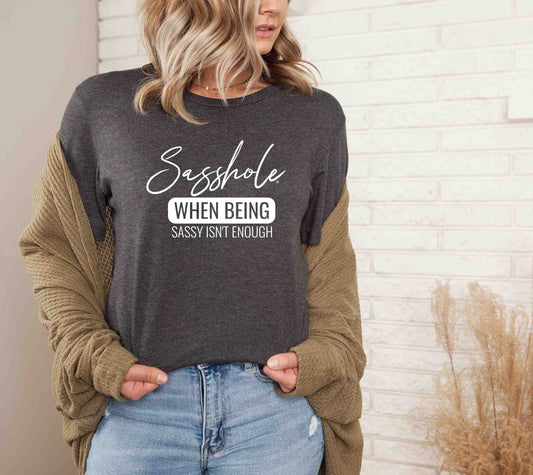 Women's Statement T-Shirt - Sasshole®
