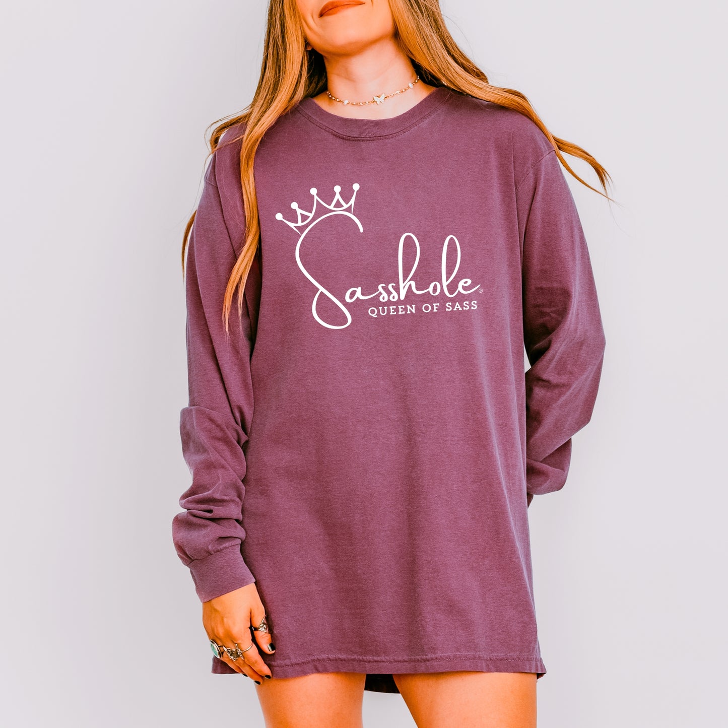 Sasshole® Queen of Sass Long Sleeve Tee – Comfort Colors® Women’s Graphic Shirt