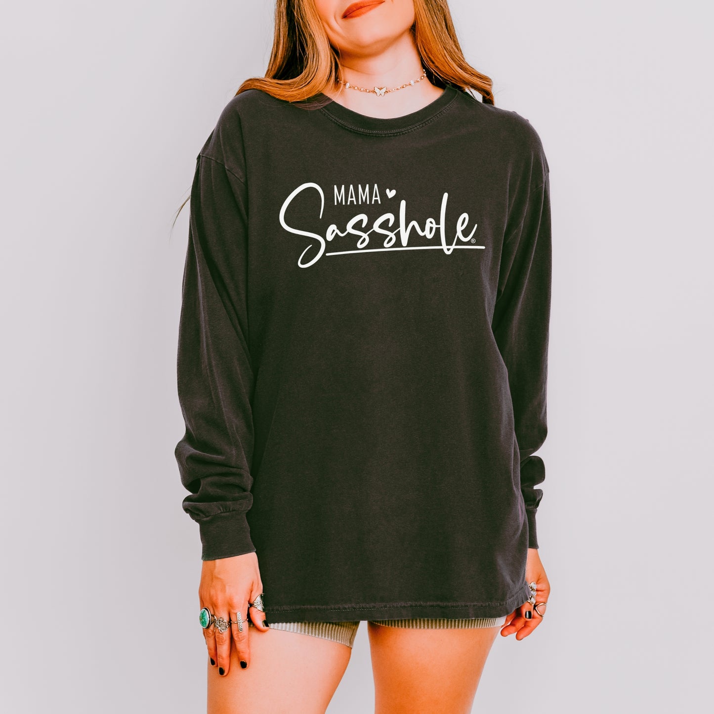 Mama Sasshole® Women’s Long Sleeve Tee – Comfort Colors® Style with Bold Attitude