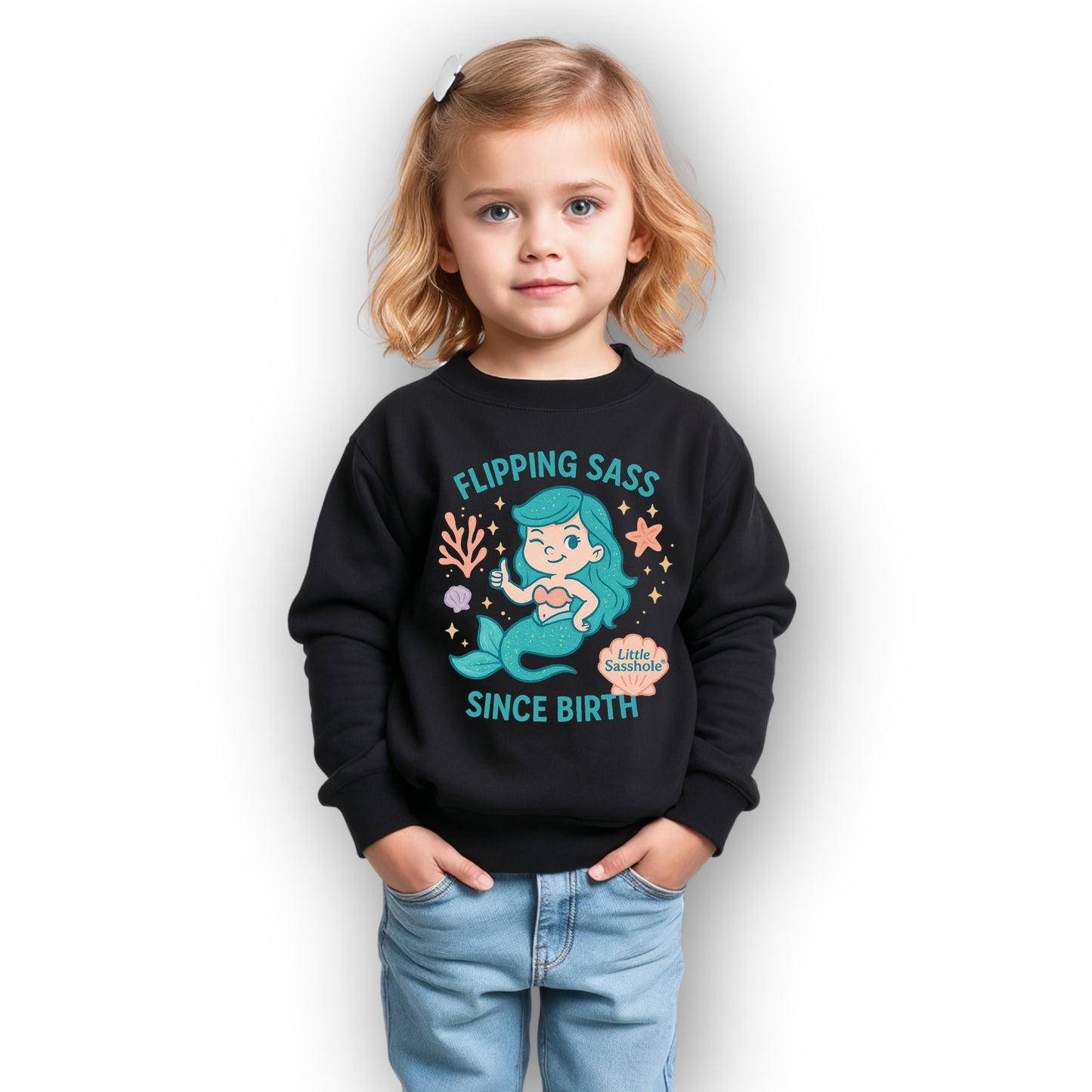 Little Sasshole® Toddler Sweatshirt – Flipping Sass Since Birth Mermaid Graphic Pullover