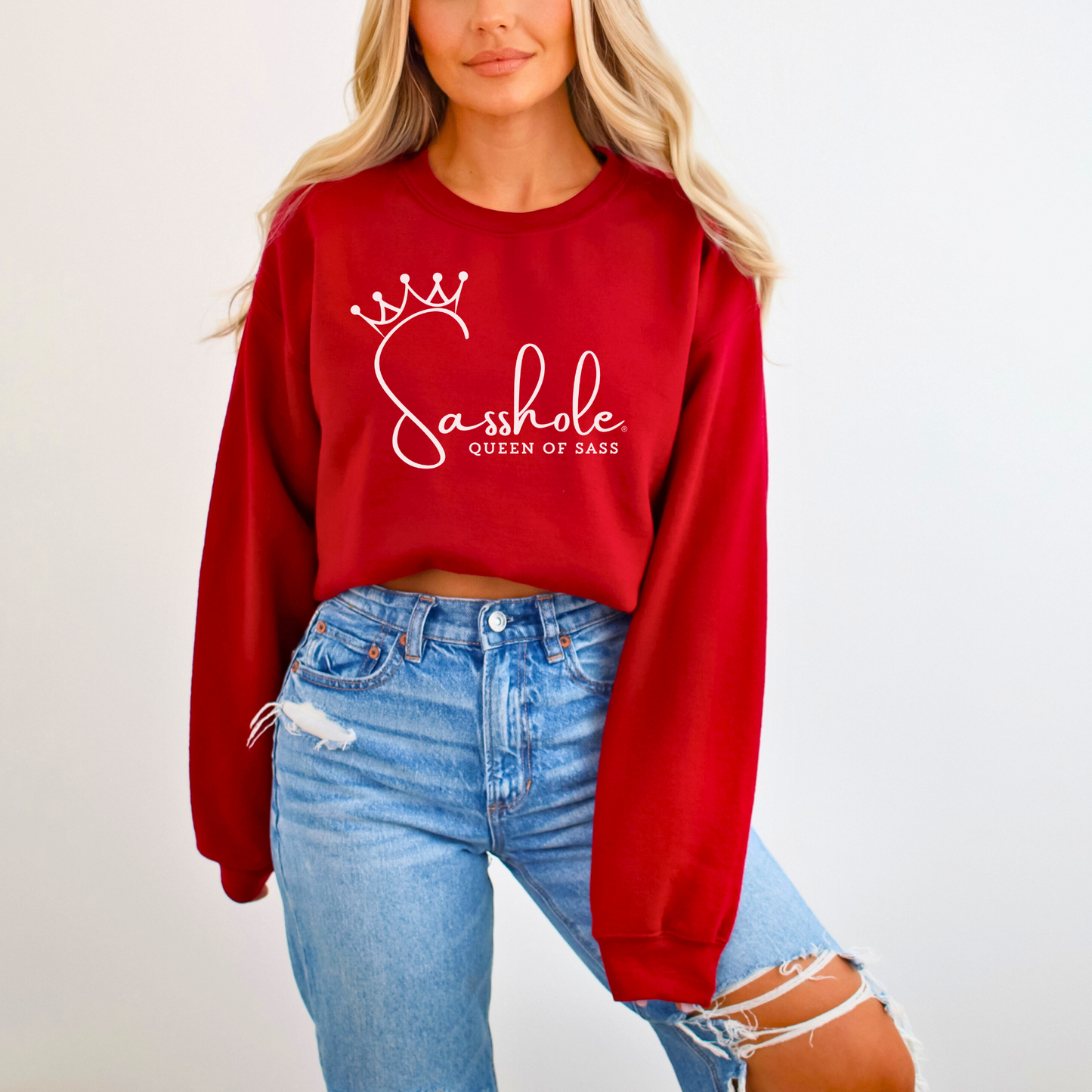 Sass in Charge: Sasshole® - Queen of Sass Women's Graphic Sweatshirts