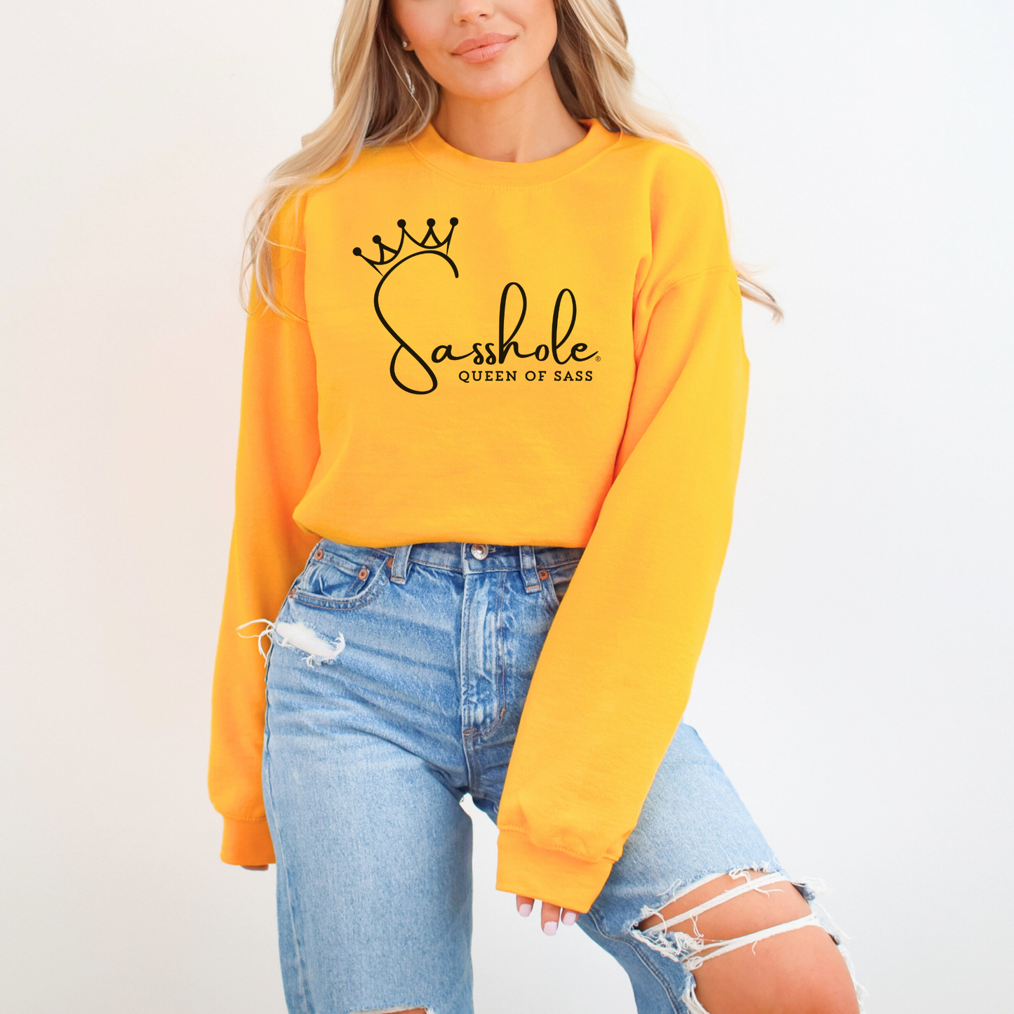 Sass in Charge: Sasshole® - Queen of Sass Women's Graphic Sweatshirts