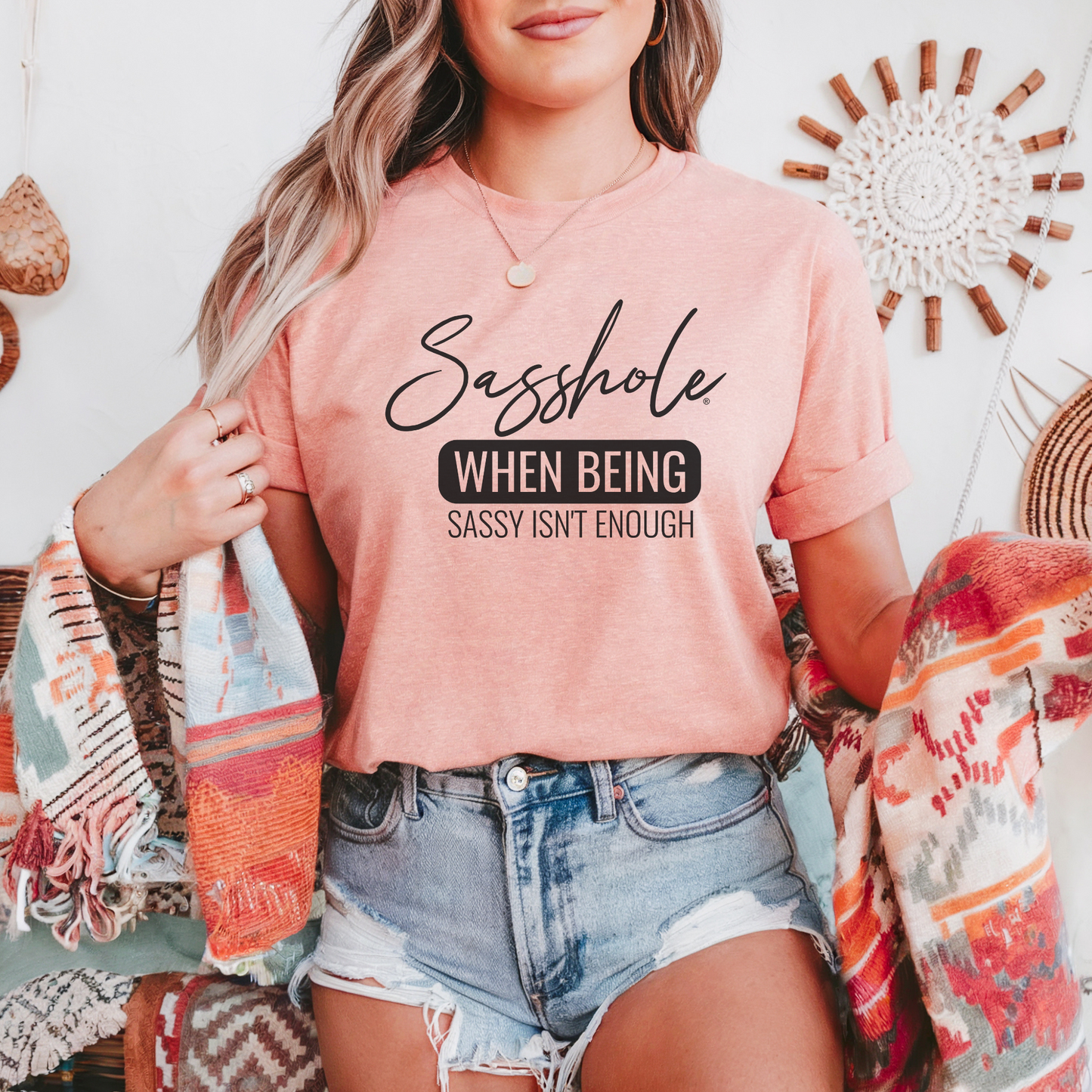 Sasshole® Tee - When Sassy Just Isn’t Enough Women's T-Shirt