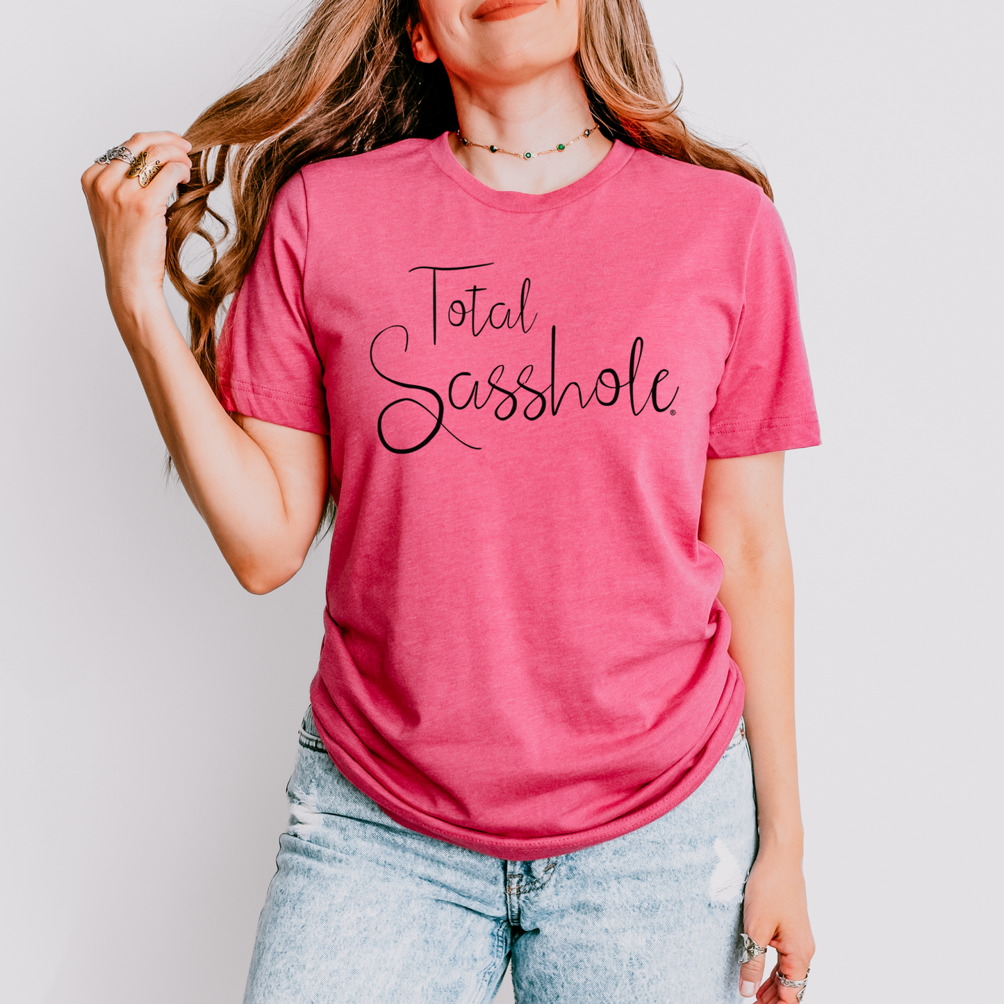 Warning: High Levels of Sass Ahead with this Total Sasshole® T-shirt for Women