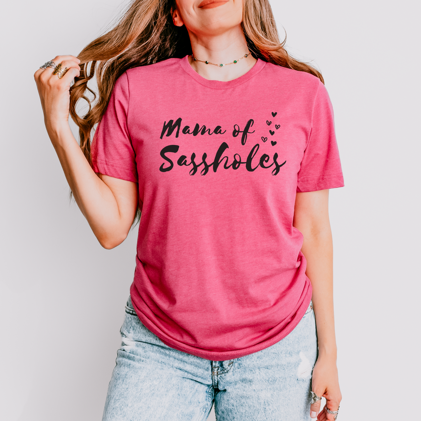 Mama of Sassholes Women's T-Shirt - Sassy & Proud Mama Tee