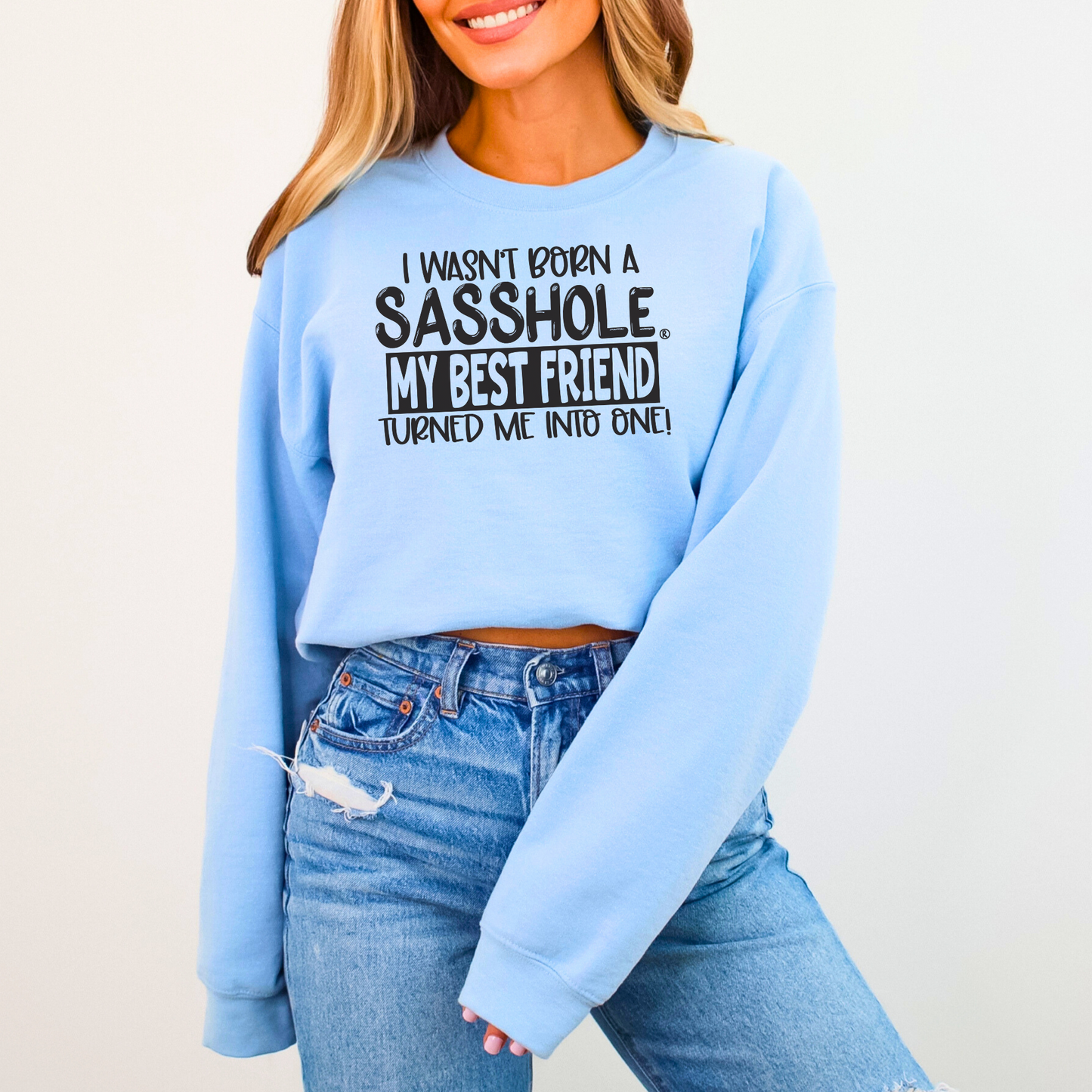 Sasshole® Bestie Women's Sweatshirt – Partners in Sass!
