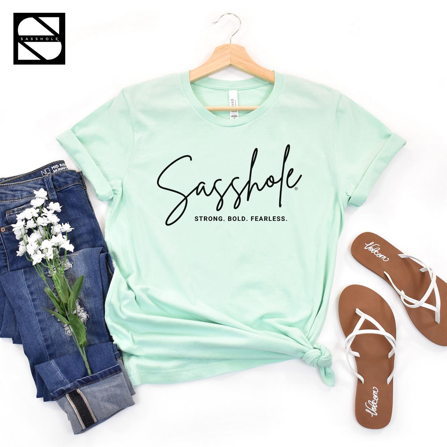 Make a Sassy Statement with Our Women's Sasshole® Stong. Bold. Fearless T-Shirt