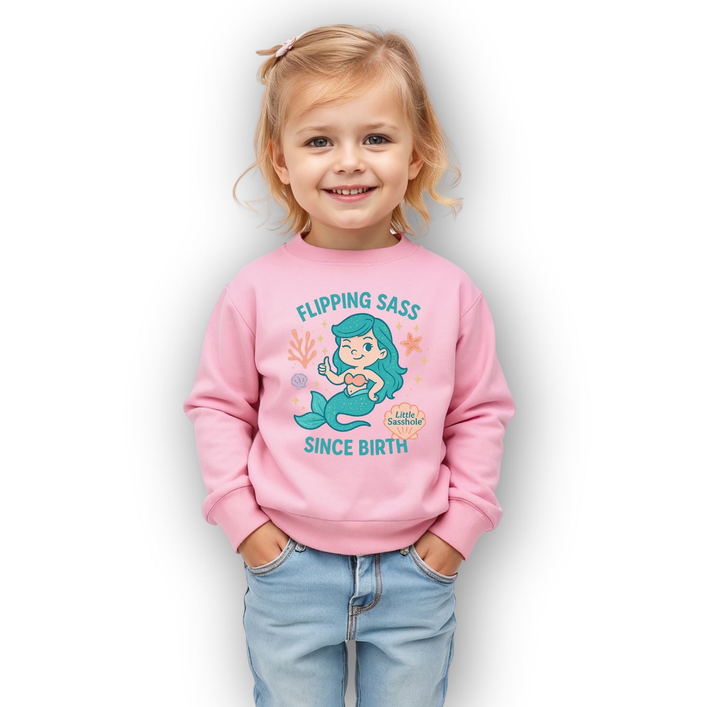 Little Sasshole® Toddler Sweatshirt – Flipping Sass Since Birth Mermaid Graphic Pullover