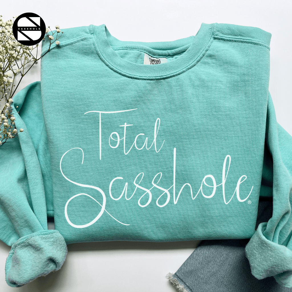 Embrace Your Sass: Total Sasshole® Women's Vintage Sweatshirts - Funny Graphic Tee by Sasshole® Clothing