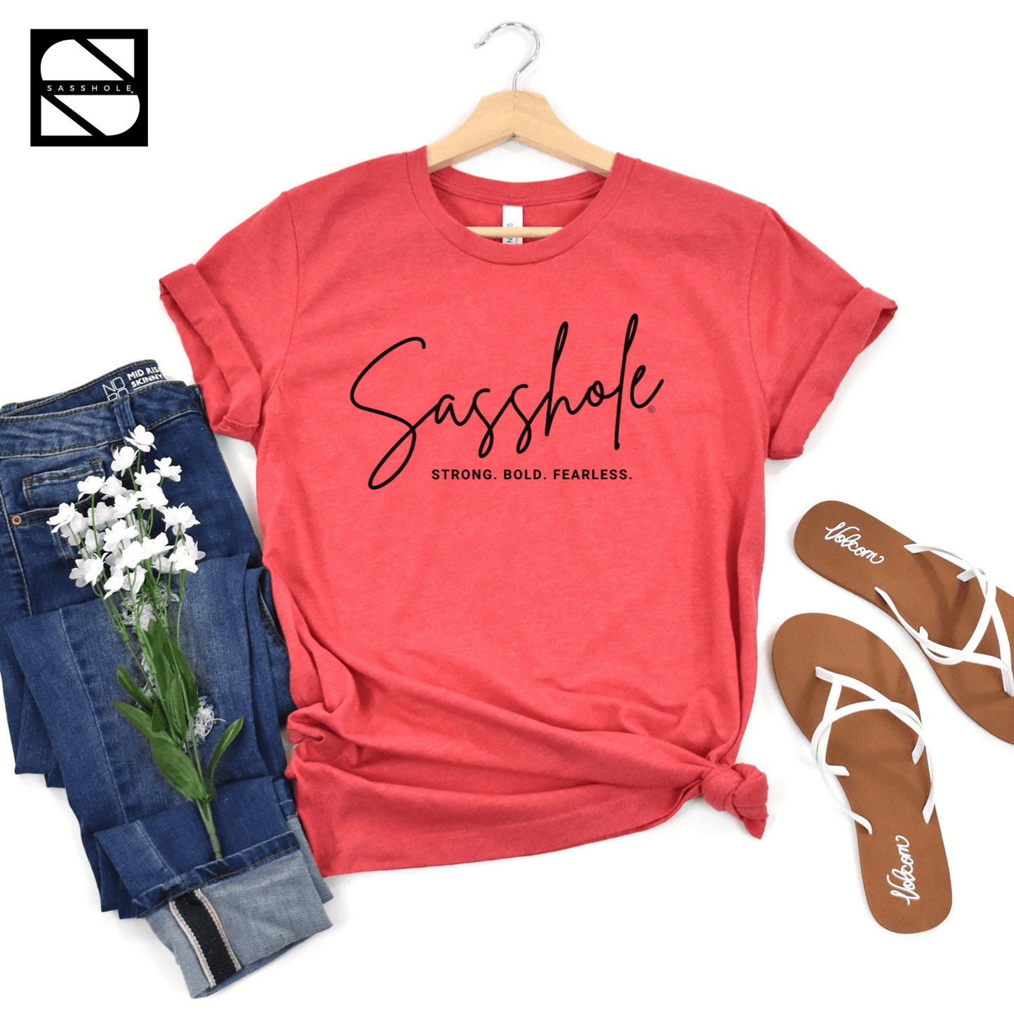 Make a Sassy Statement with Our Women's Sasshole® Stong. Bold. Fearless T-Shirt - Funny Graphic Tee by Sasshole® Clothing