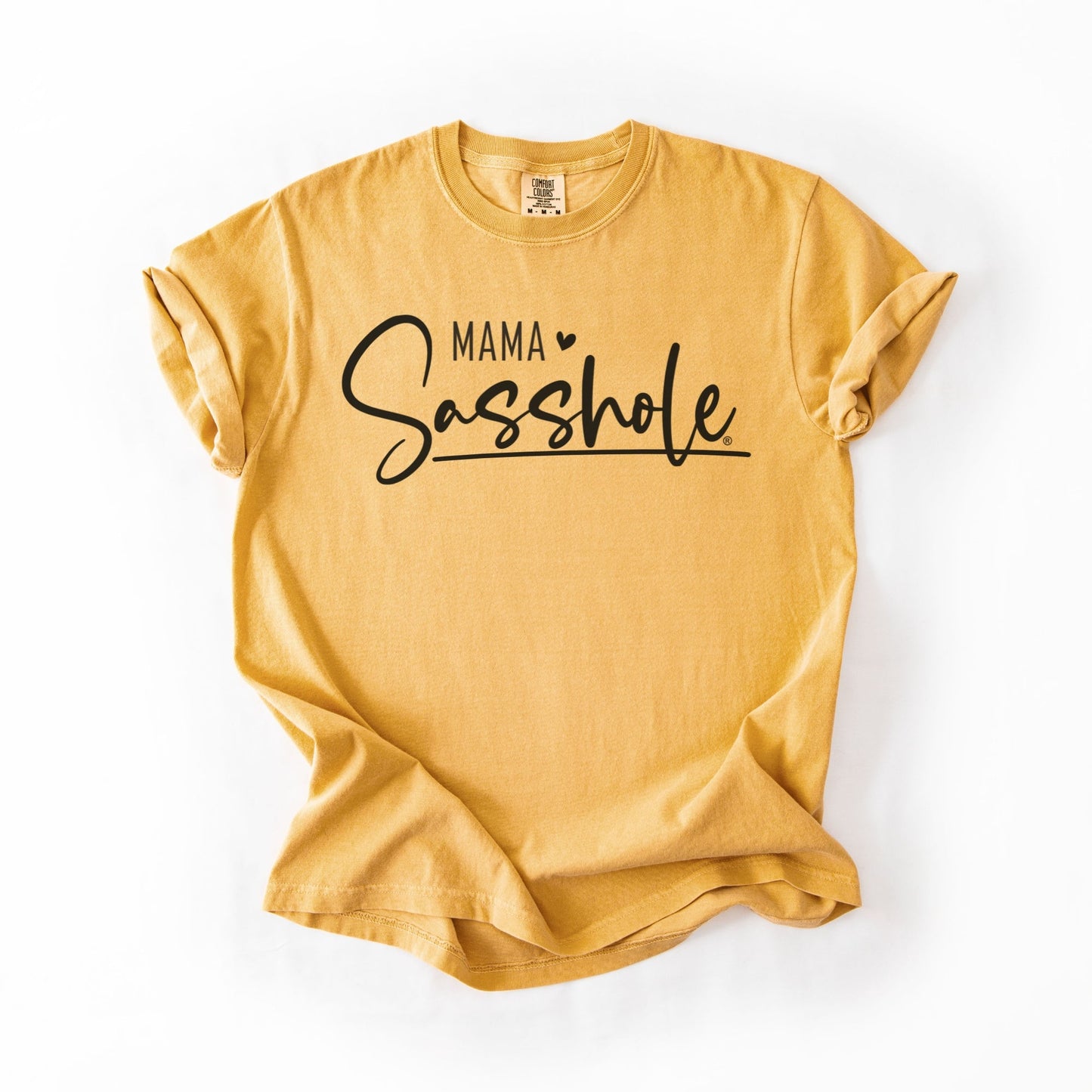 Mama Sasshole® Comfort Color T-Shirt – Funny Graphic Tee for Moms with Attitude - Funny Graphic Tee by Sasshole® Clothing