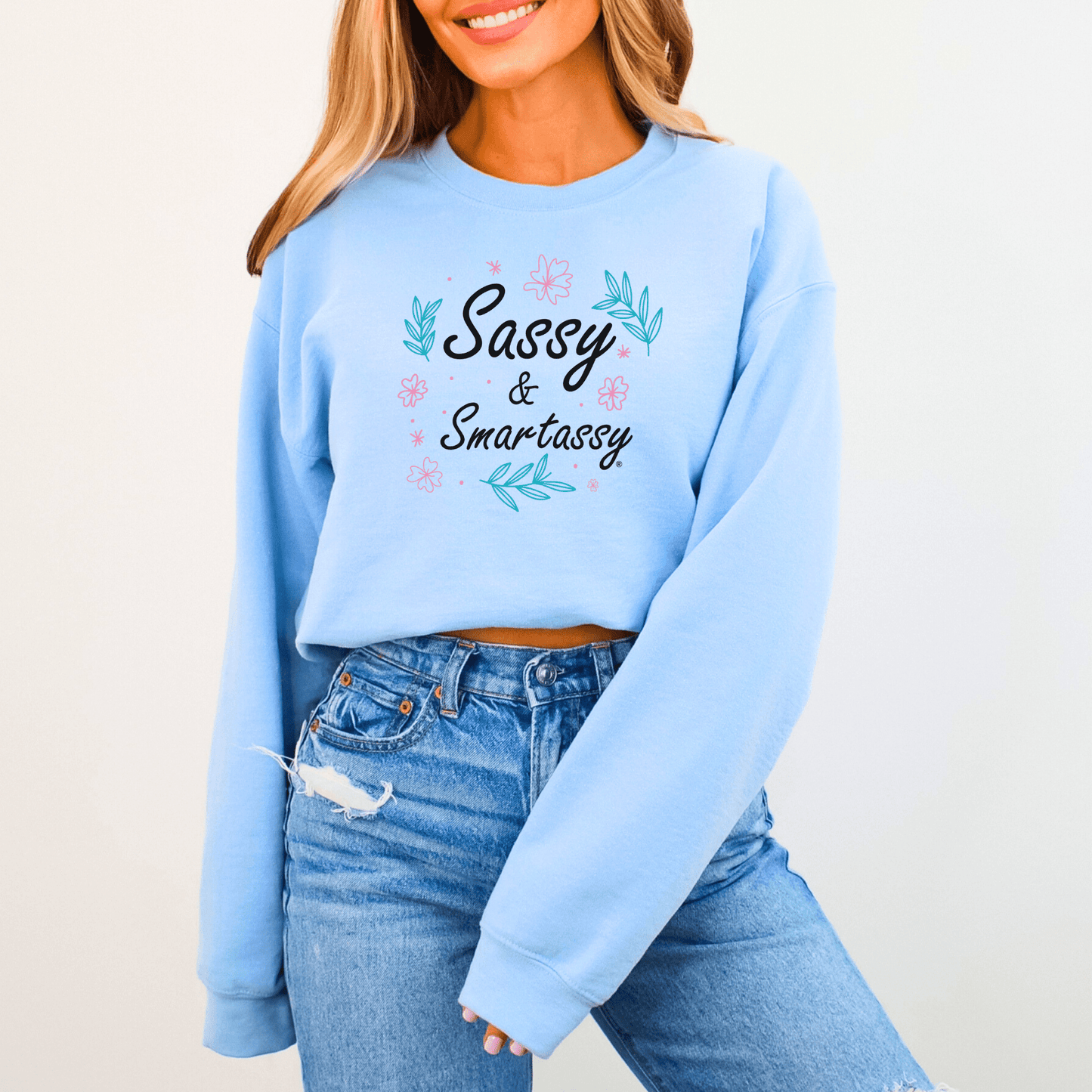 Sass Alert: Sassy & Smartassy® Women's Sweatshirt - Funny Graphic Tee by Sasshole® Clothing