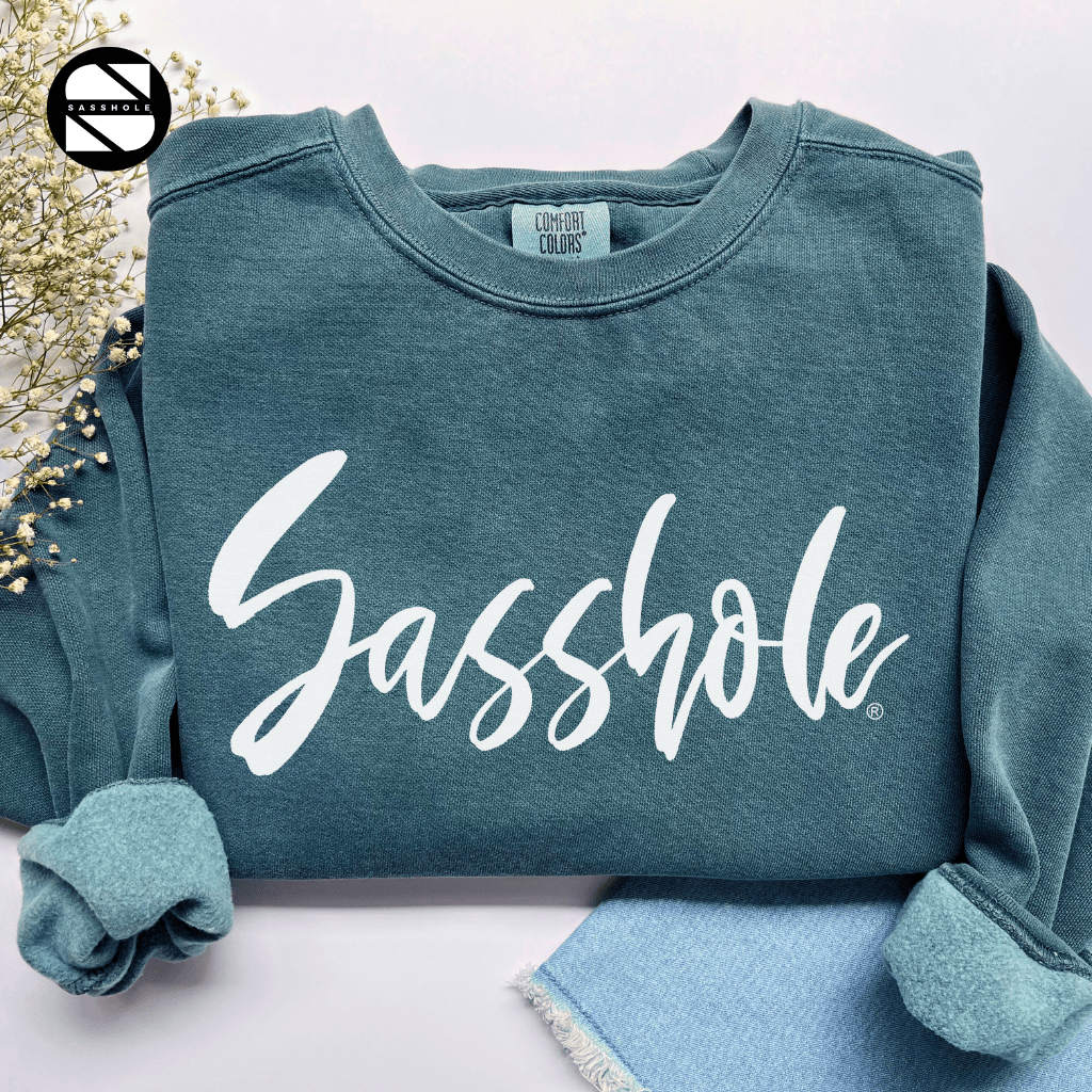 Sasshole® Flair: Women's Sassy Graphic Print Sweatshirts - Funny Graphic Tee by Sasshole® Clothing