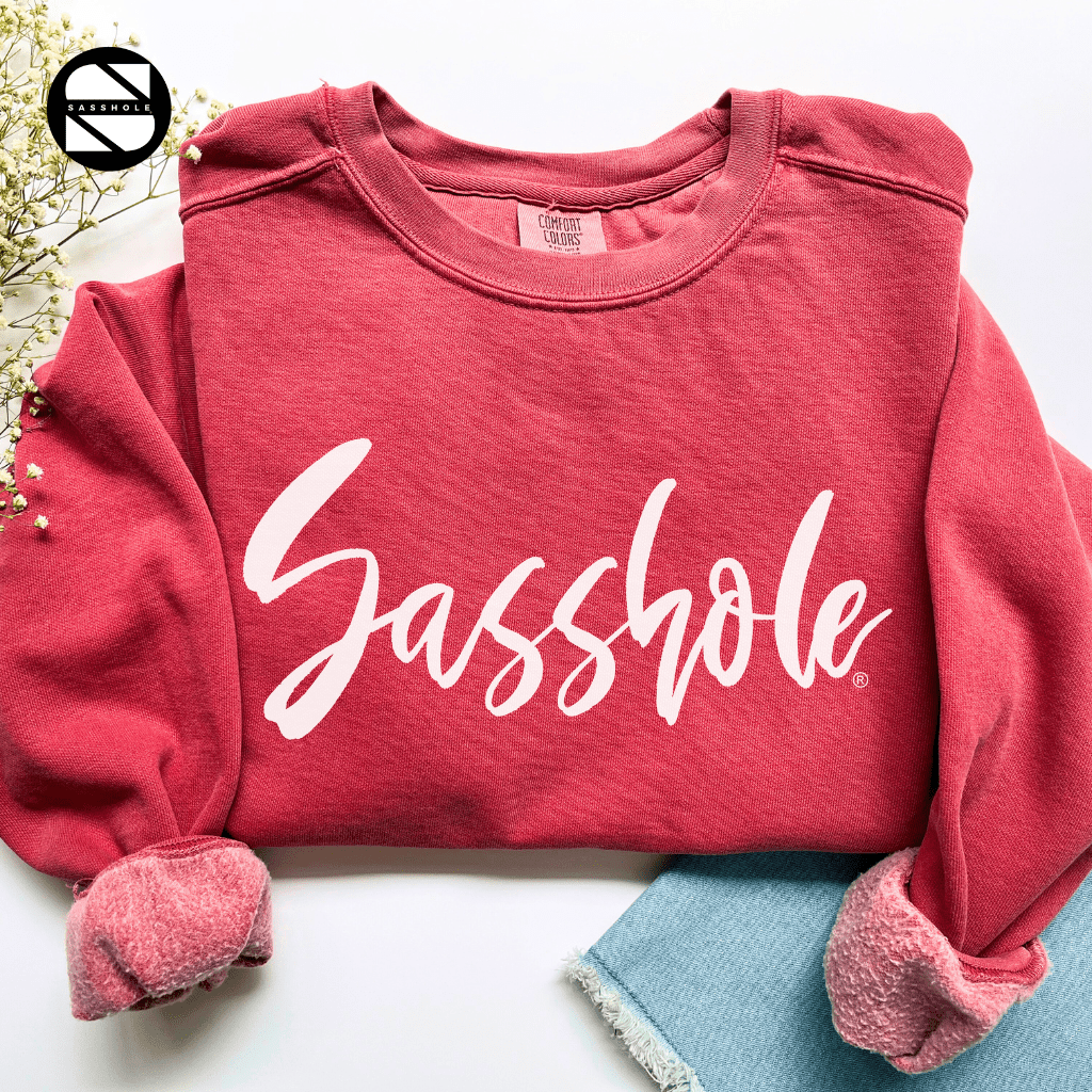 Sasshole® Flair: Women's Sassy Graphic Print Sweatshirts - Funny Graphic Tee by Sasshole® Clothing