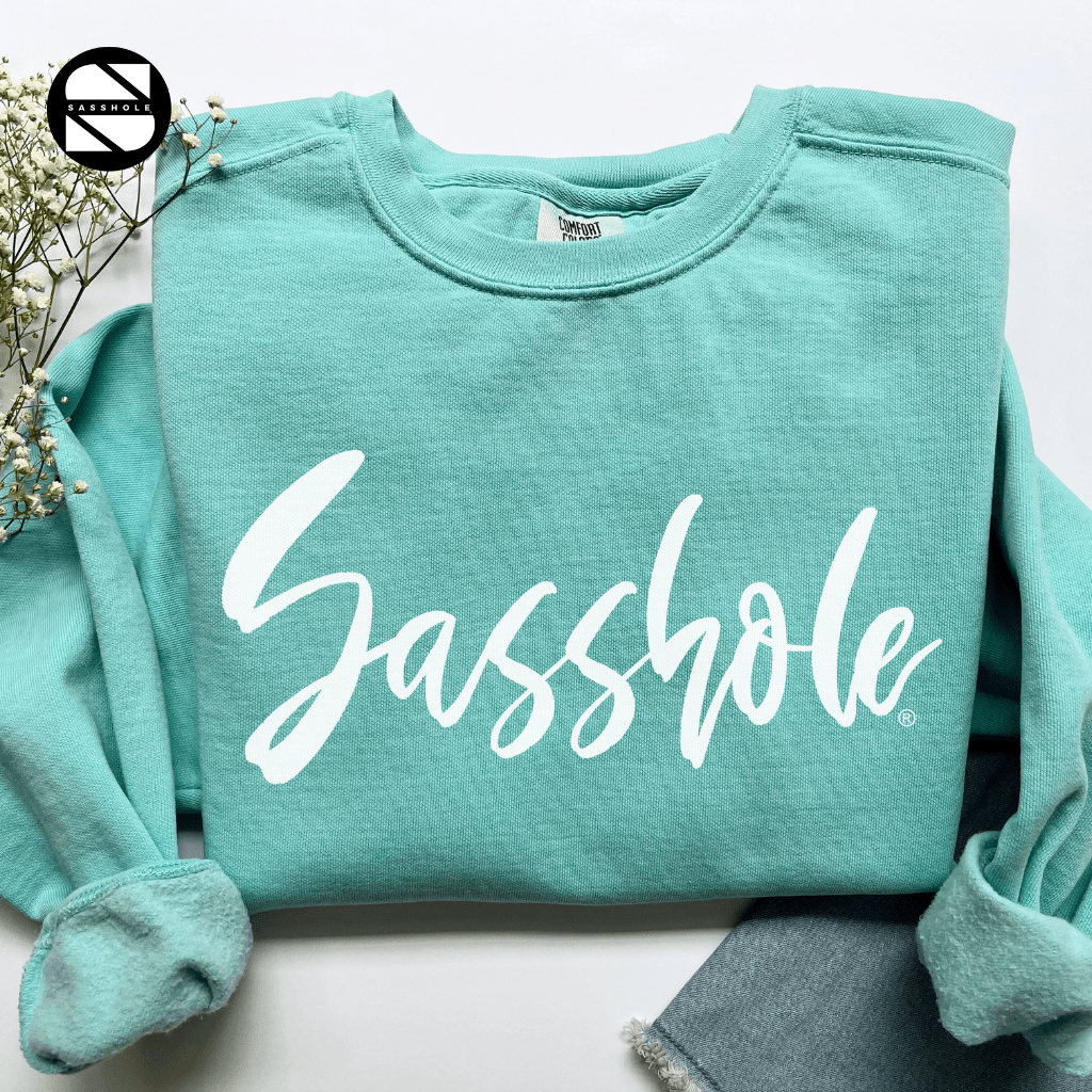 Sasshole® Flair: Women's Sassy Graphic Print Sweatshirts - Funny Graphic Tee by Sasshole® Clothing