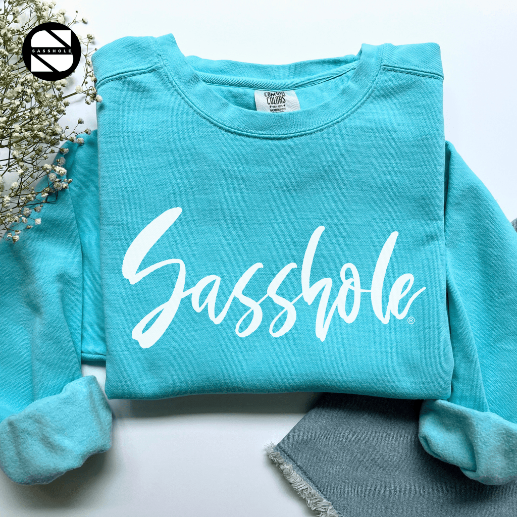 Sasshole® Flair: Women's Sassy Graphic Print Sweatshirts - Funny Graphic Tee by Sasshole® Clothing