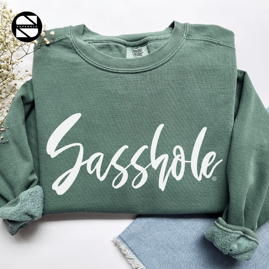 Sasshole® Flair: Women's Sassy Graphic Print Sweatshirts - Funny Graphic Tee by Sasshole® Clothing