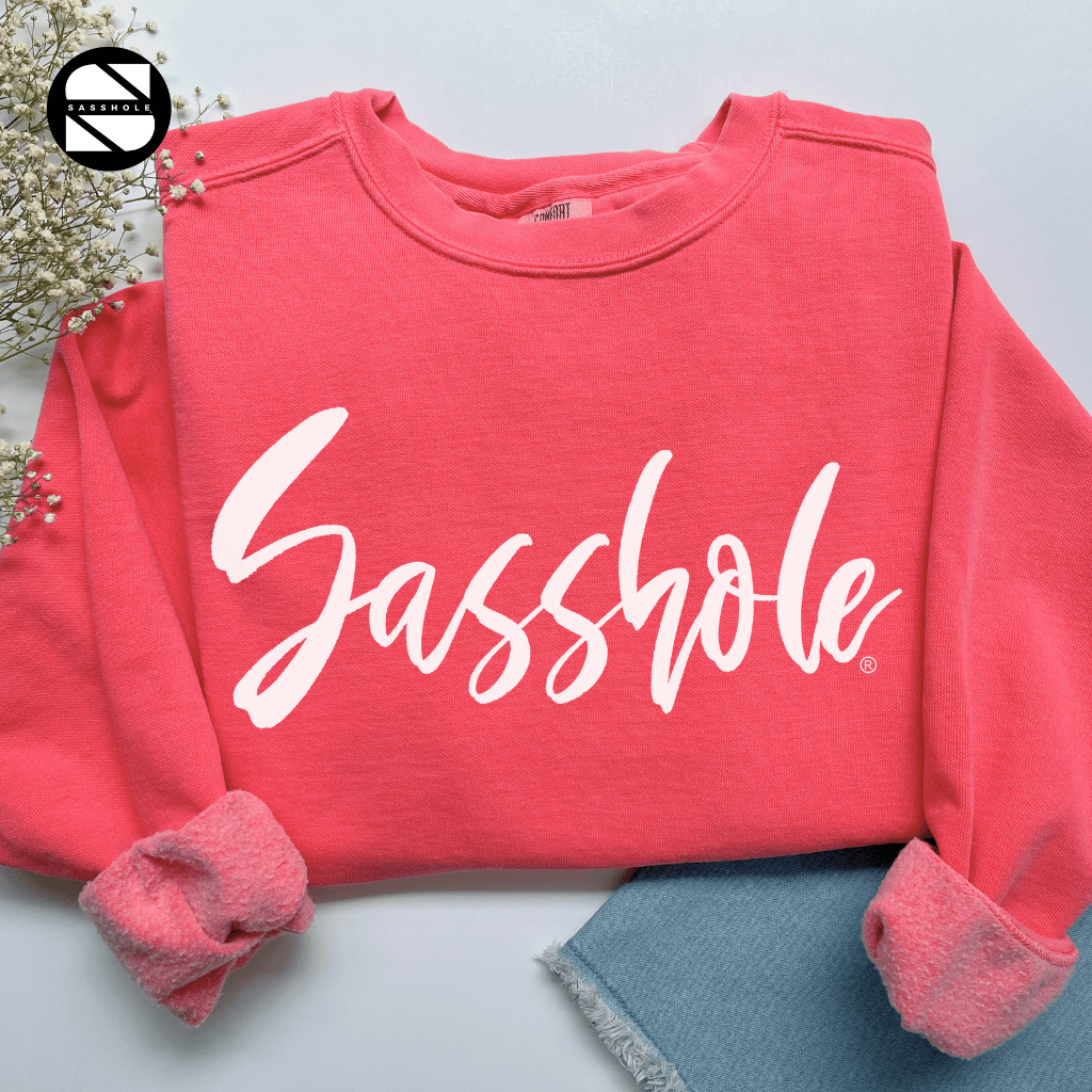 Sasshole® Flair: Women's Sassy Graphic Print Sweatshirts - Funny Graphic Tee by Sasshole® Clothing