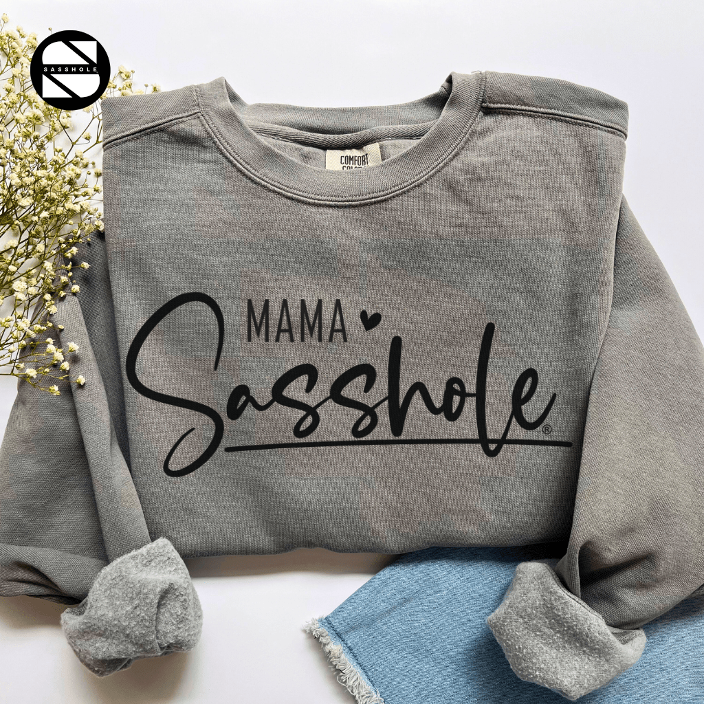 Sasshole® Mama Mode: Women's Vintage Garment - Dyed Sweatshirts - Funny Graphic Tee by Sasshole® Clothing