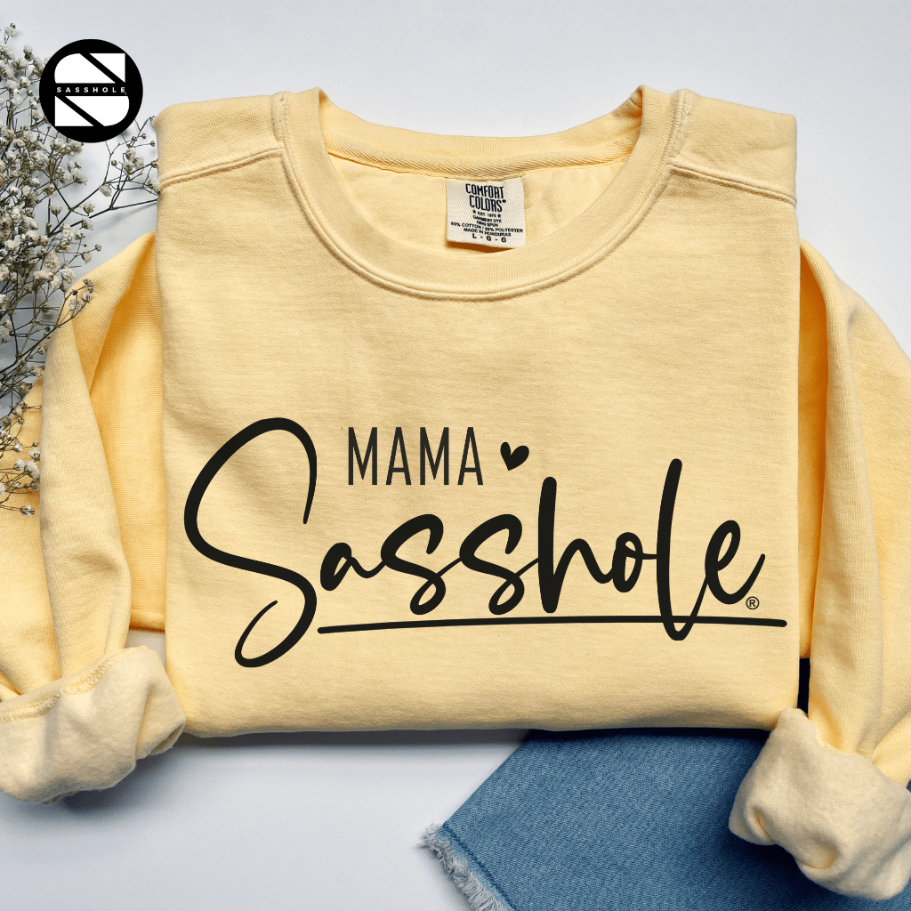 Sasshole® Mama Mode: Women's Vintage Garment - Dyed Sweatshirts - Funny Graphic Tee by Sasshole® Clothing