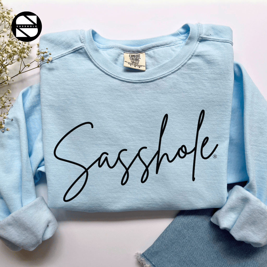 Sassitude in Style: Women's Retro Garment - Dyed Pull Over Sweatshirts - Funny Graphic Tee by Sasshole® Clothing