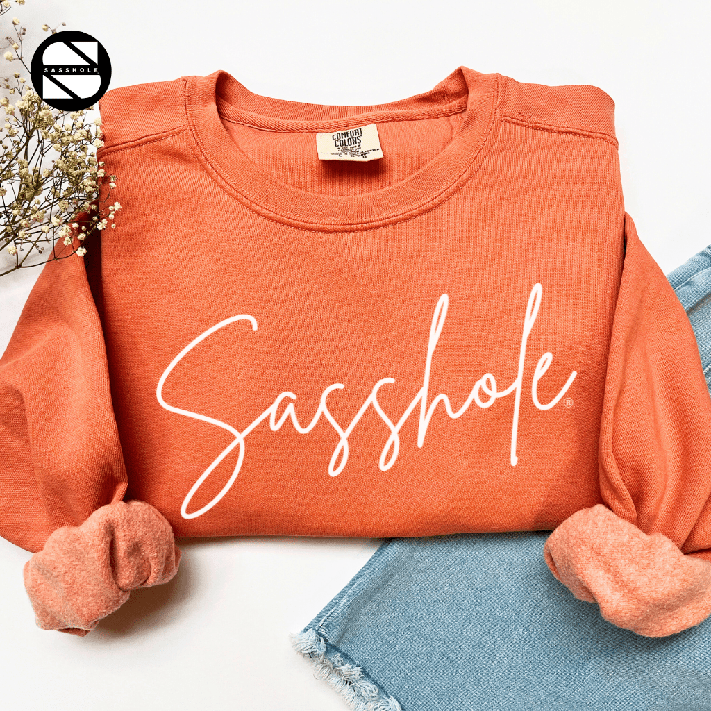 Sassy Tude & Trend Setter: Women's Vintage Sasshole® Garment - Dyed Sweatshirts - Funny Graphic Tee by Sasshole® Clothing