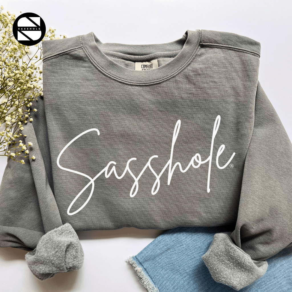 Sassy Tude & Trend Setter: Women's Vintage Sasshole® Garment - Dyed Sweatshirts - Funny Graphic Tee by Sasshole® Clothing