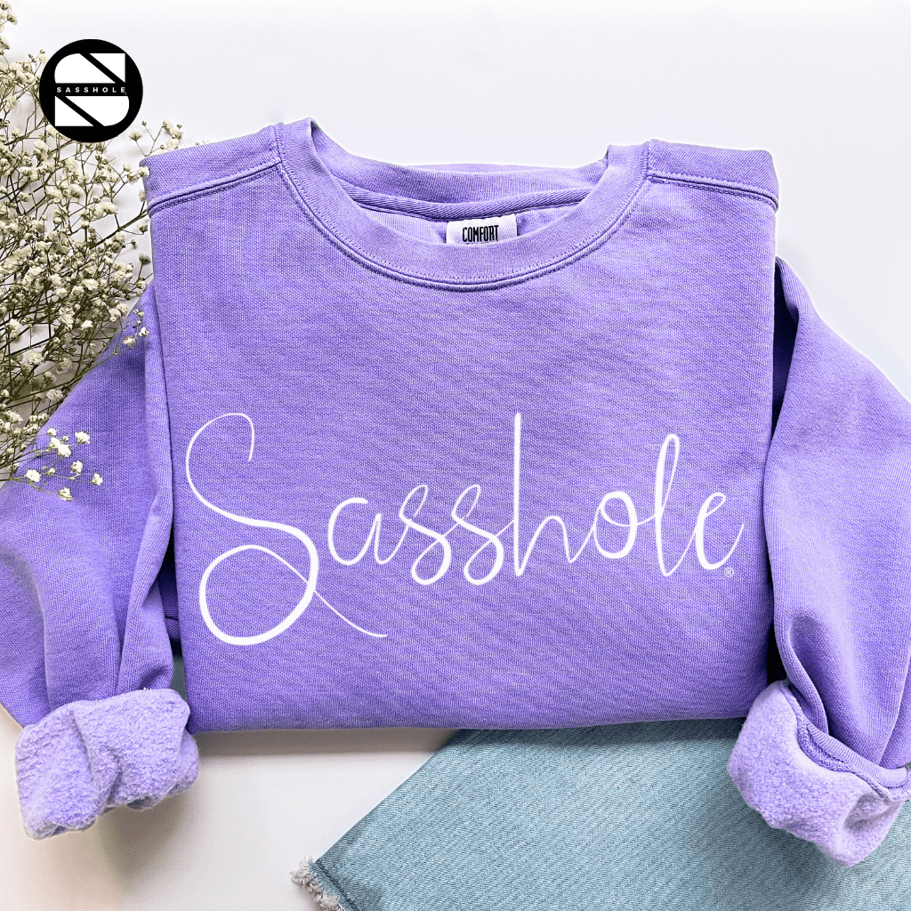Sassy Vibes Only: Women's Vintage Sasshole® Garment - Dyed Sweatshirt - Funny Graphic Tee by Sasshole® Clothing
