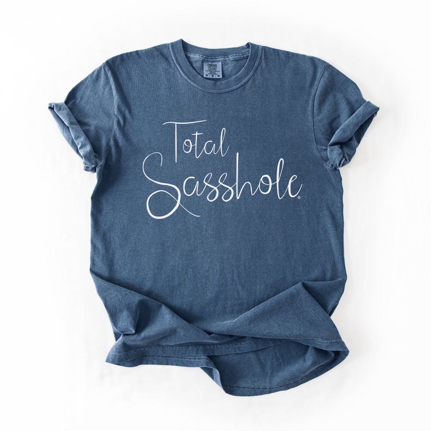 Total Sasshole® T-Shirt – Funny, Feminine, and Fierce Graphic Tee – Comfort Color Statement Shirt for Women - Funny Graphic Tee by Sasshole® Clothing
