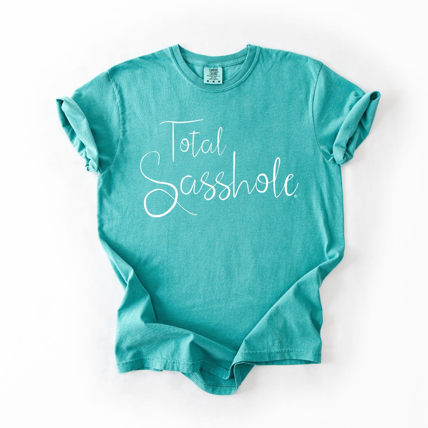 Total Sasshole® T-Shirt – Funny, Feminine, and Fierce Graphic Tee – Comfort Color Statement Shirt for Women - Funny Graphic Tee by Sasshole® Clothing
