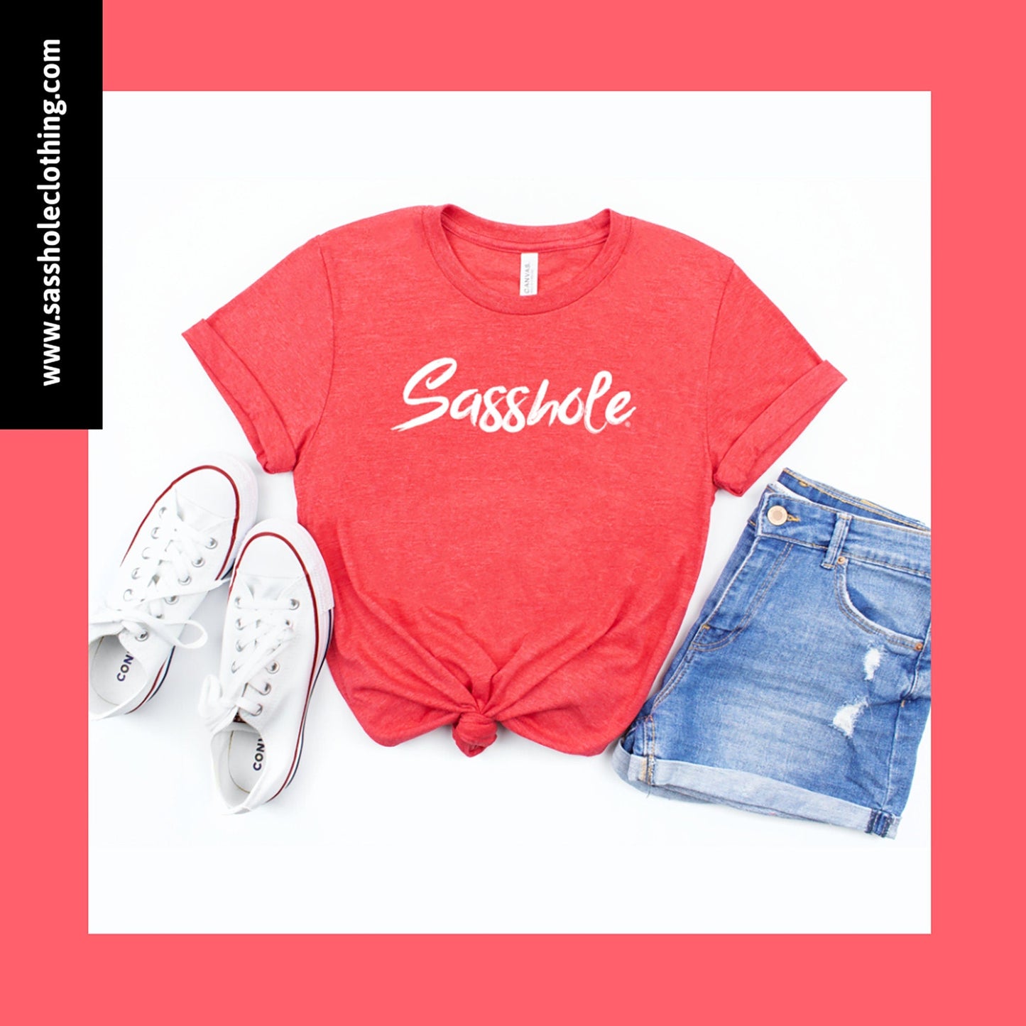 Sassy, Bold, and Unapologetic: Our Women's Sasshole® T-Shirt - Funny Graphic Tee by Sasshole® Clothing