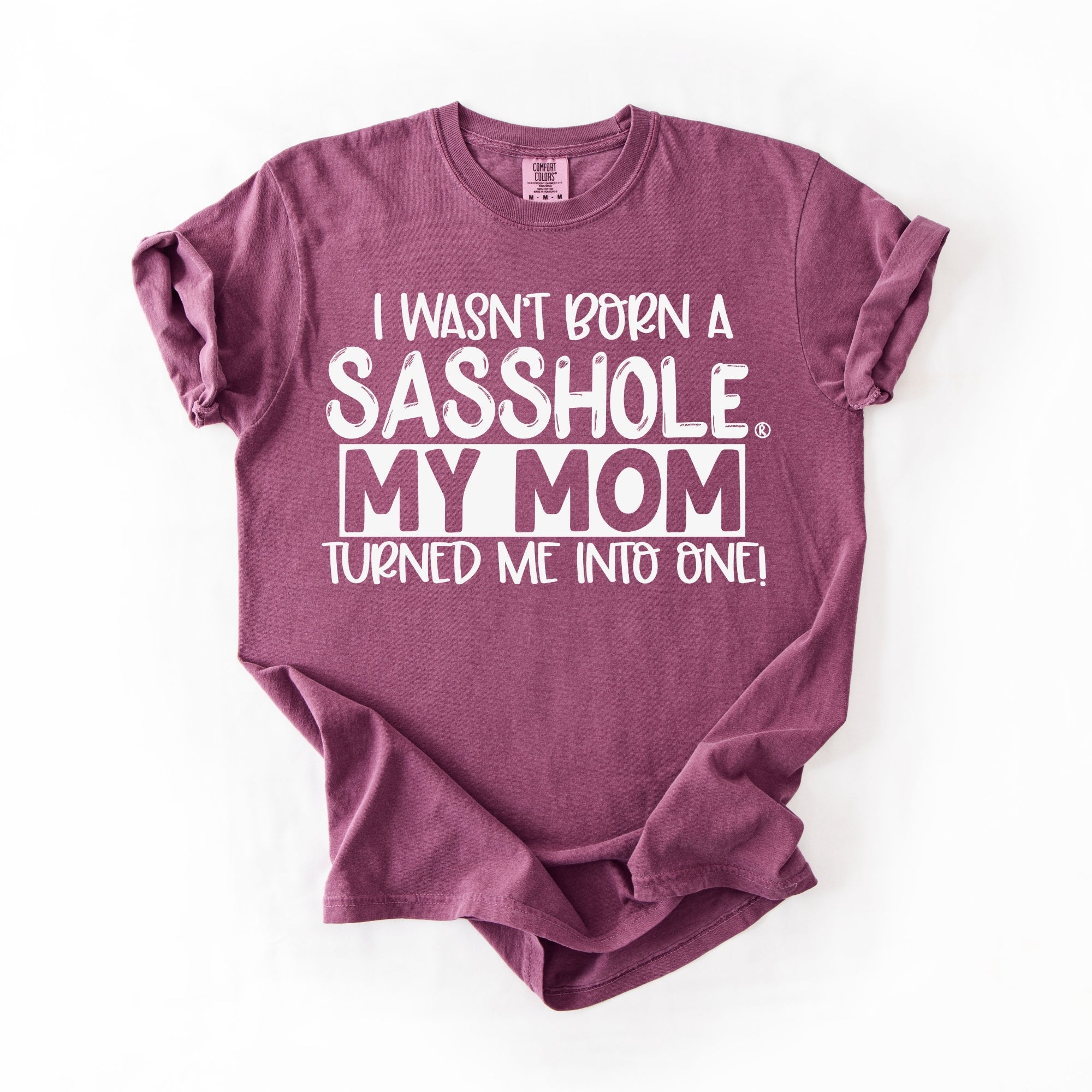 Image of Sasshole® Women’s Comfort Colors® Tee – “Mom” Funny Graphic T-Shirt, Bold Statement Shirt for Women