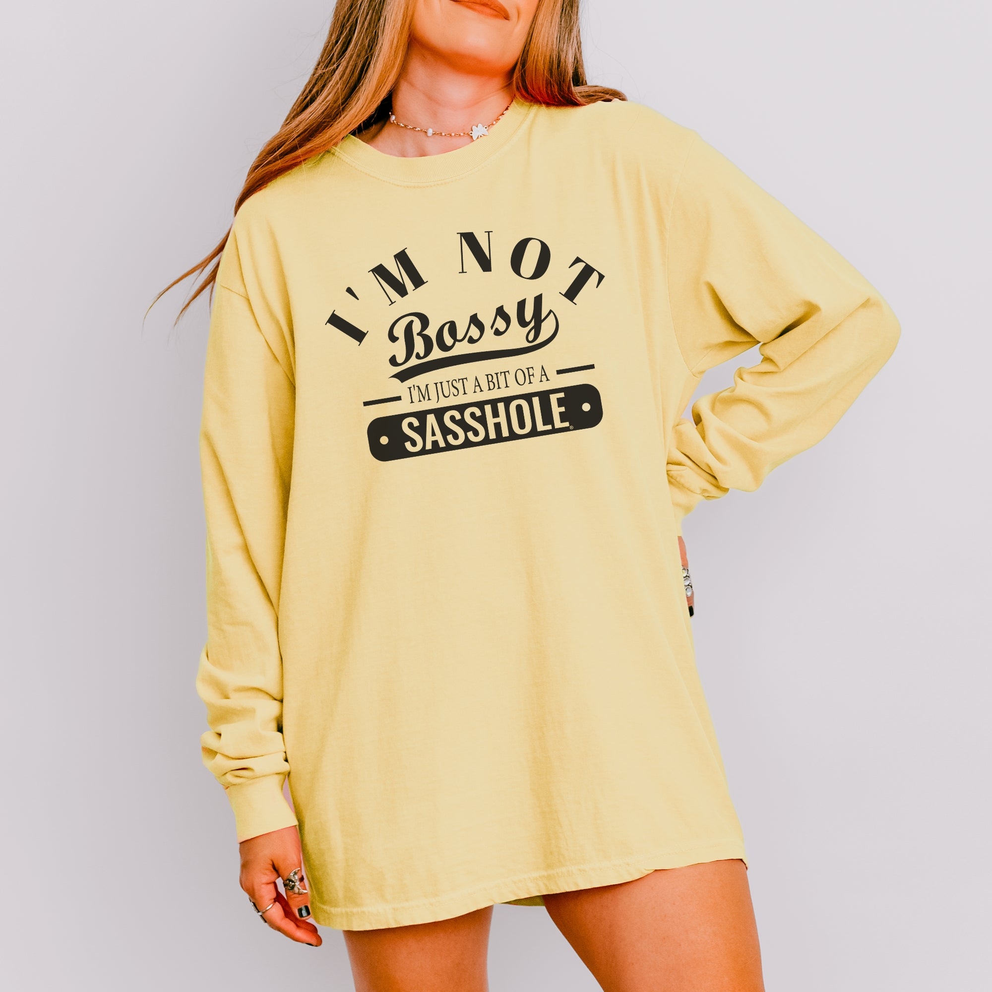 Image of Not Bossy, Just a Sasshole® Women’s Long Sleeve Tee – Funny Comfort Colors® Graphic Shirt