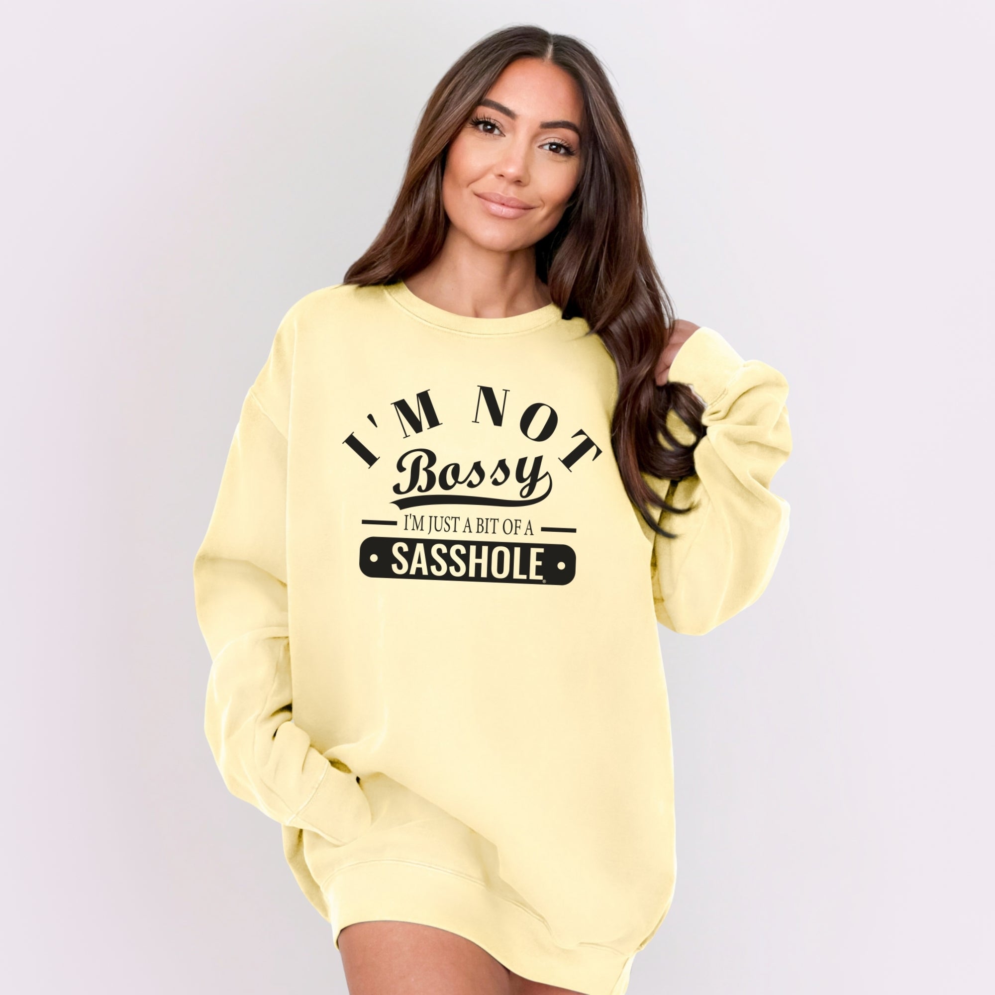 Sasshole® Women’s Relaxed Fit Comfort Colors® Sweatshirt – I’m Not Bossy Funny Graphic Pullover