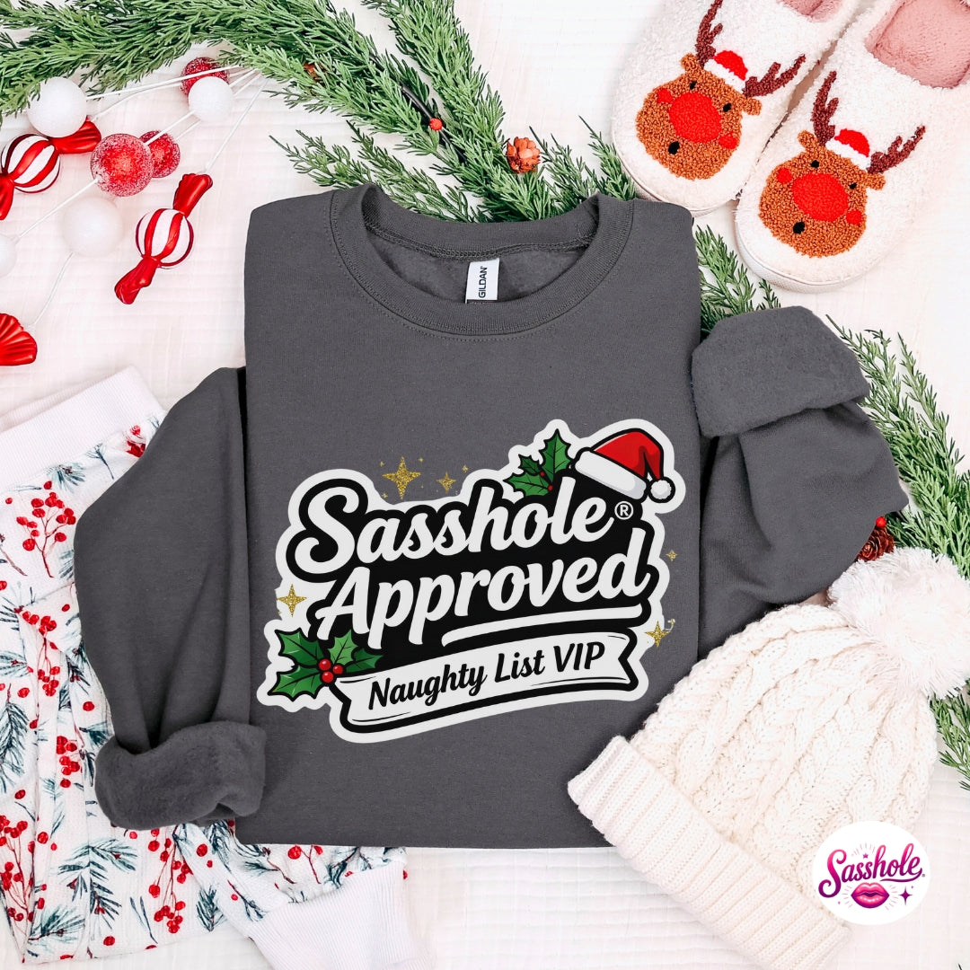 Image of Sasshole Approved – Naughty List VIP Christmas Sweatshirt for Women