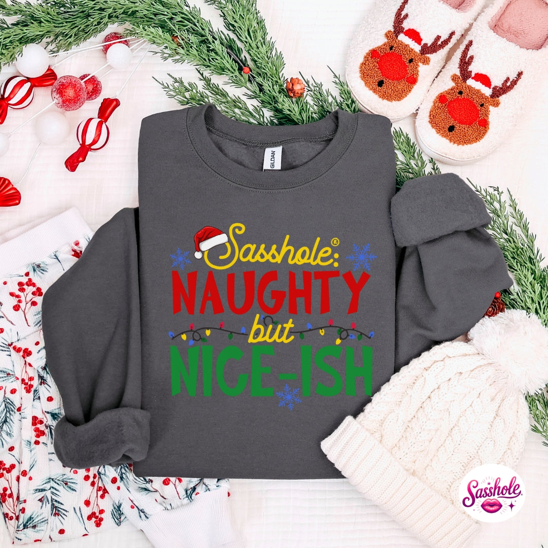 Sasshole® Naughty but Nice-ish Christmas Sweatshirt – Funny Holiday Women’s Sweater