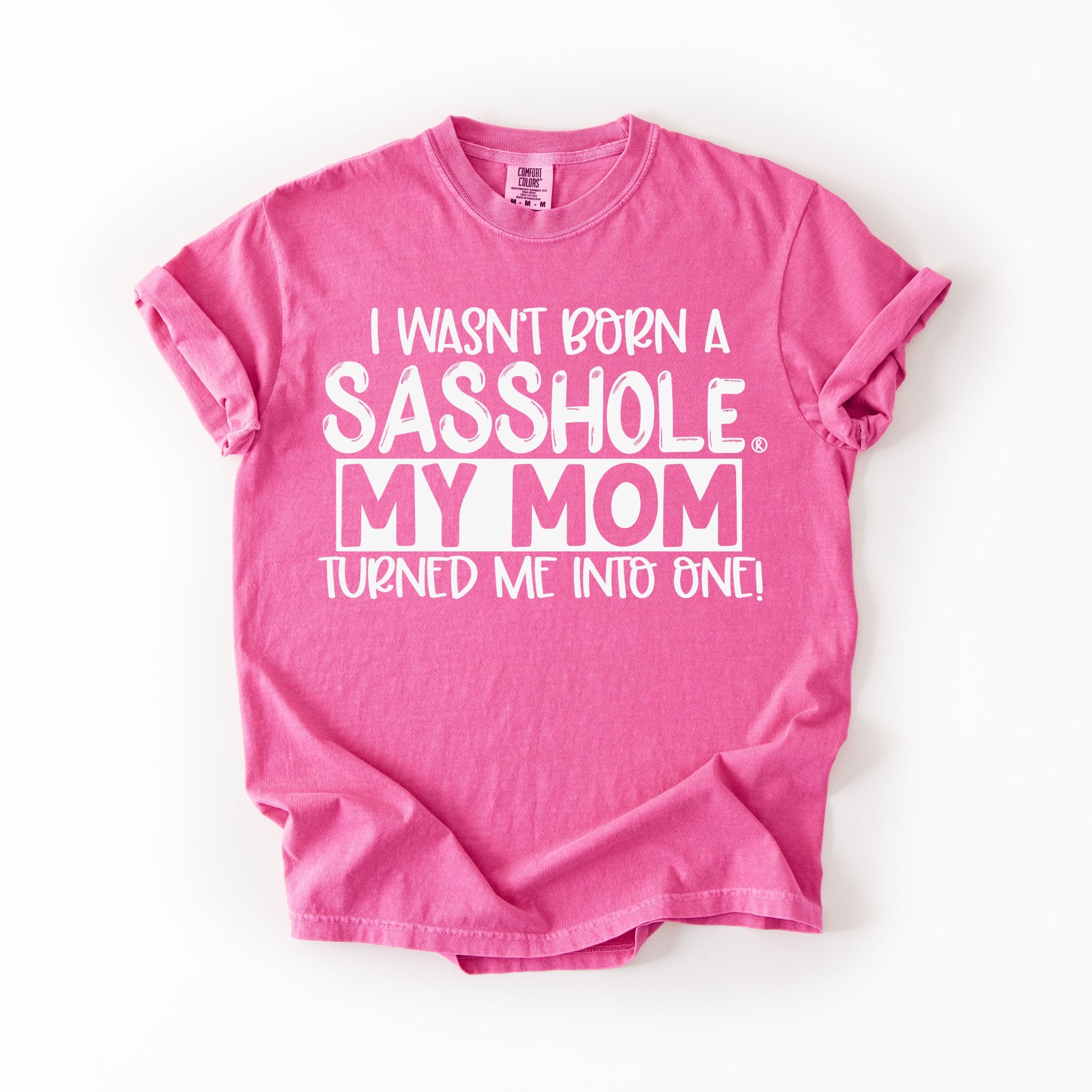 Image of Sasshole® Women’s Comfort Colors® Tee – “Mom” Funny Graphic T-Shirt, Bold Statement Shirt for Women