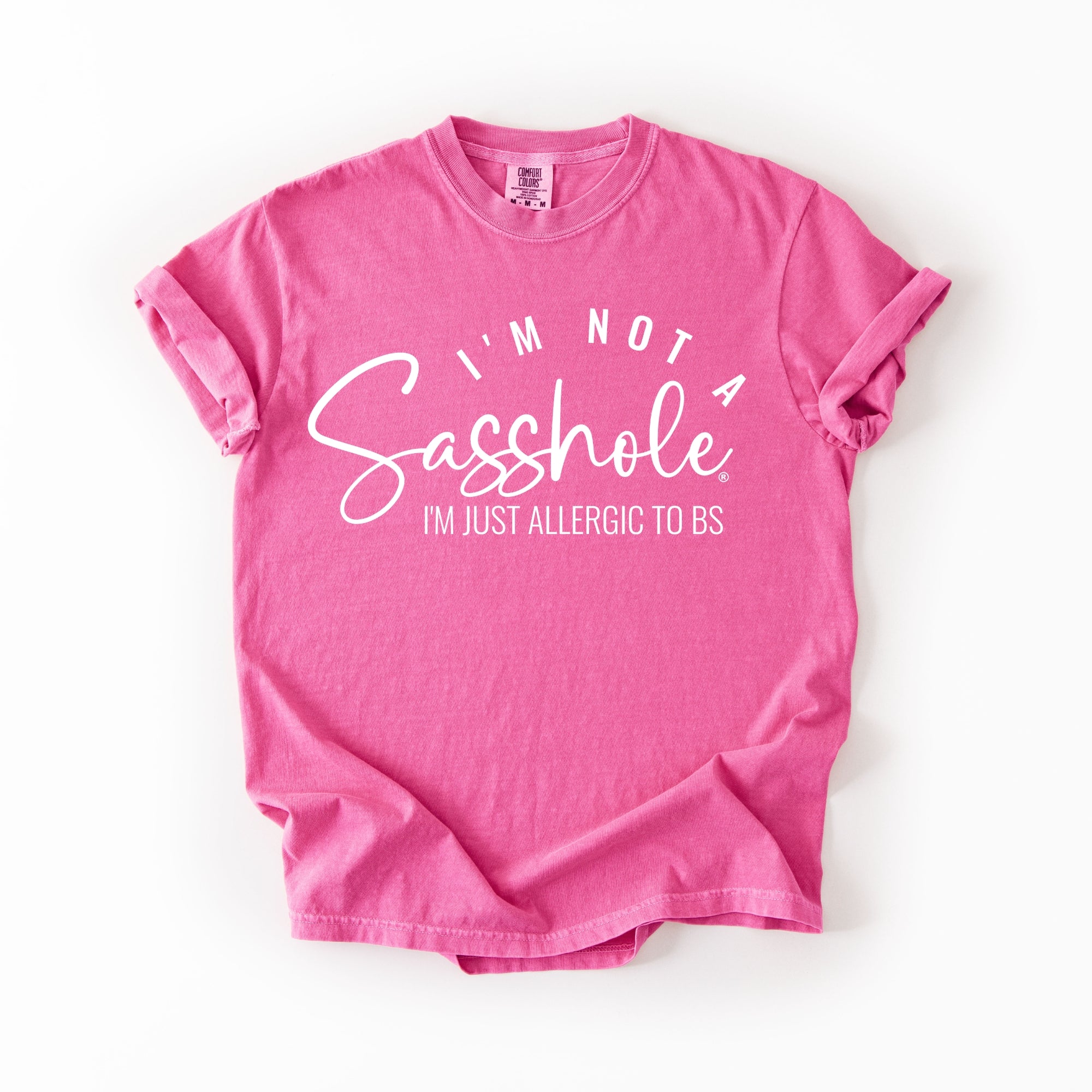 Image of Sasshole® Women’s Comfort Colors® Tee – “I’m Not a Sasshole, I’m Just Allergic to BS” Funny Graphic Shirt (Relaxed Fit)