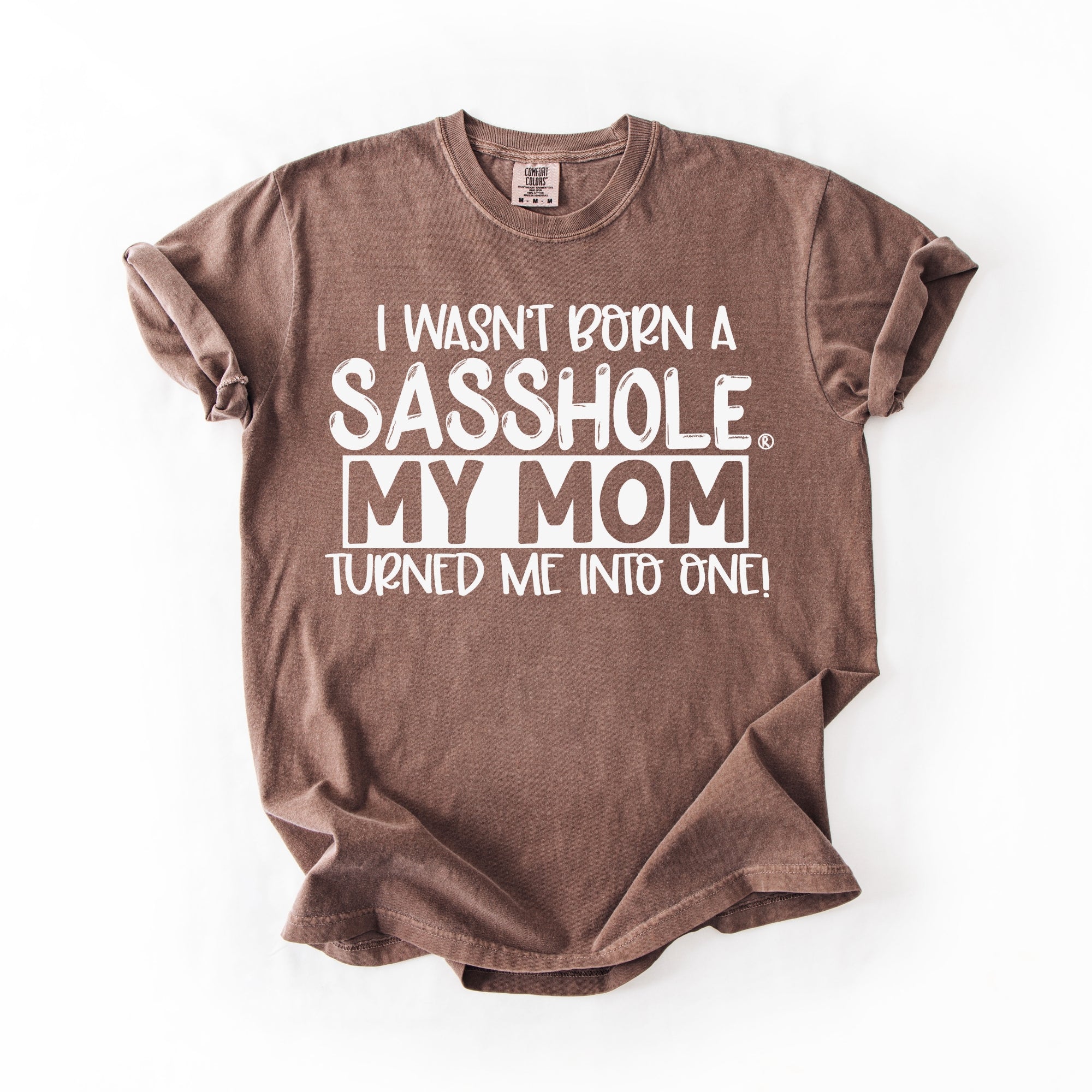 Image of Sasshole® Women’s Comfort Colors® Tee – “Mom” Funny Graphic T-Shirt, Bold Statement Shirt for Women