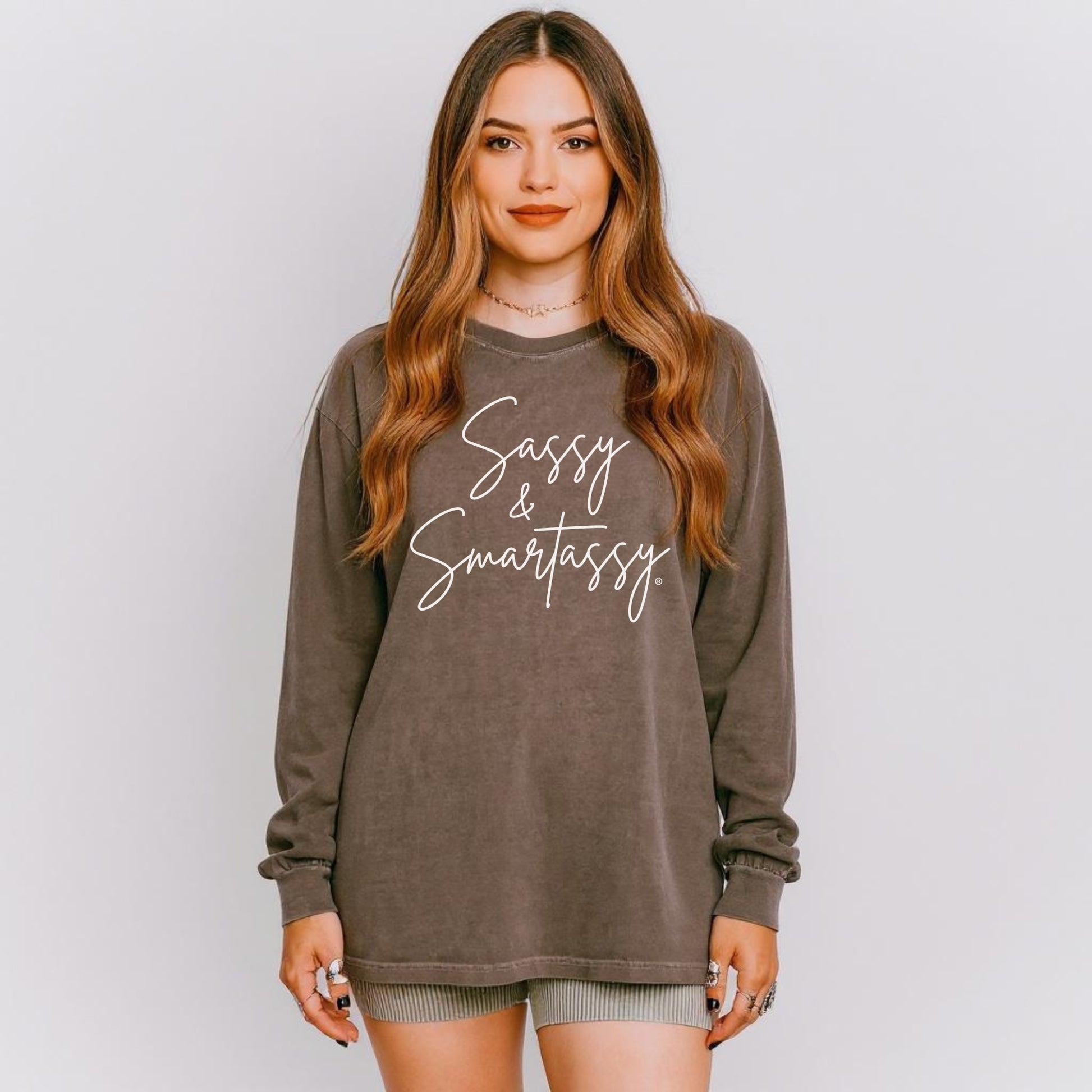 Sassy & Smartassy® Women’s Long Sleeve Comfort Colors® Graphic Tee - Sassy Women's T-shirt
