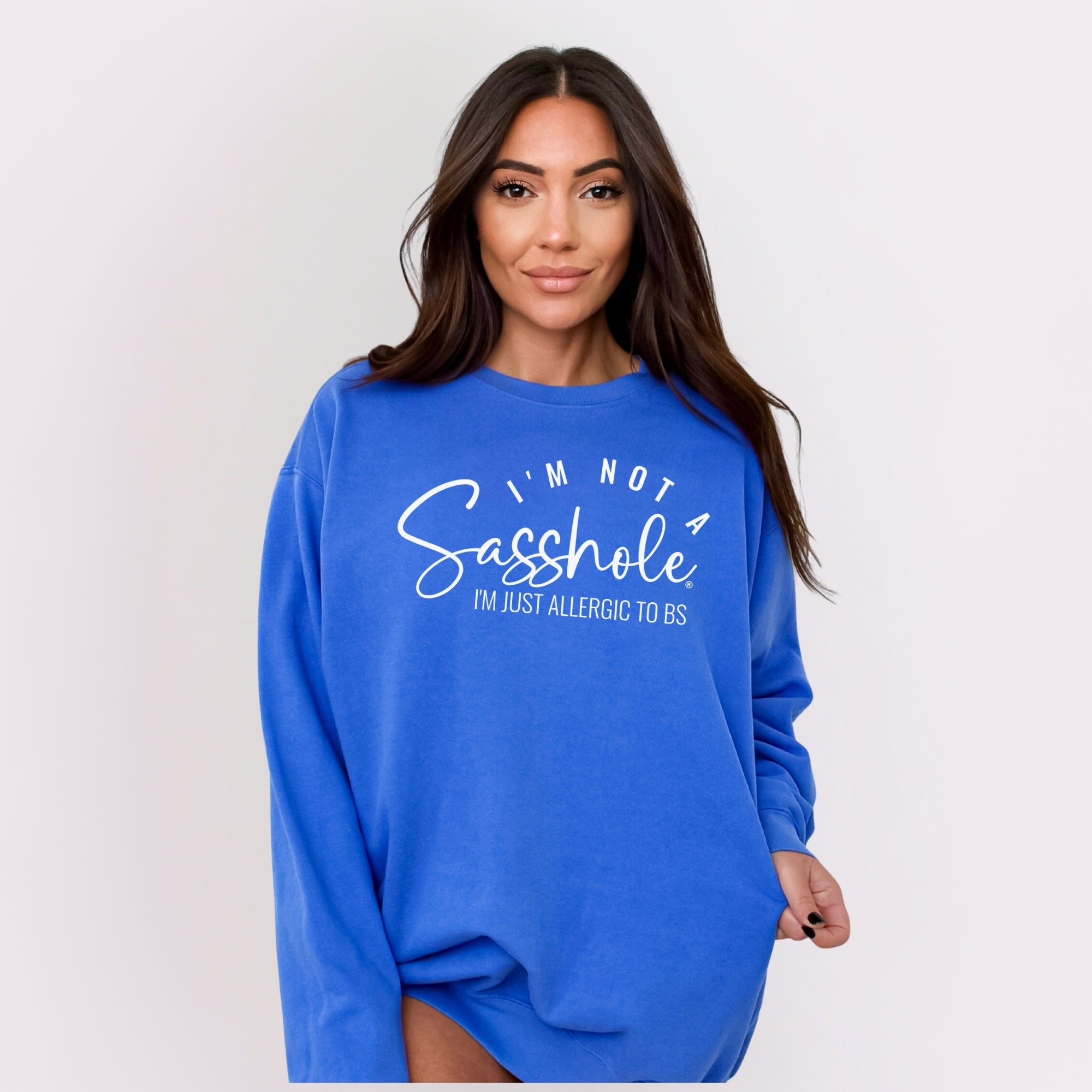 Image of Sasshole® Women’s Relaxed Fit Comfort Colors® Sweatshirt – I’m Not a Sasshole, Just Allergic to BS Pullover