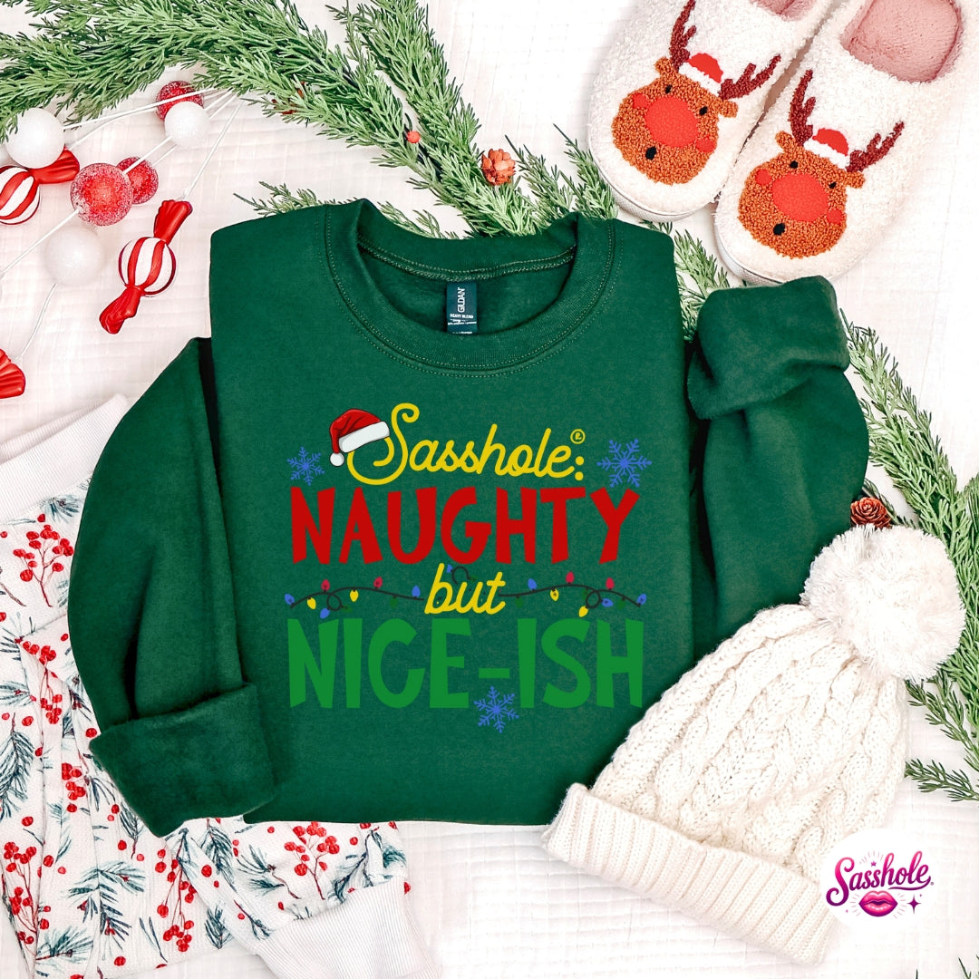 Sasshole® Naughty but Nice-ish Christmas Sweatshirt – Funny Holiday Women’s Sweater