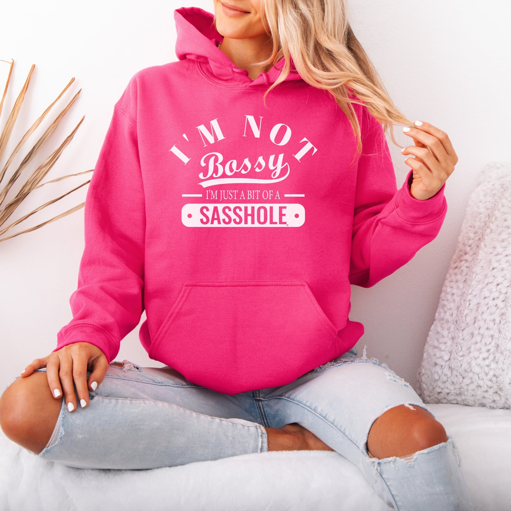 Sasshole® Women’s Hoodie – “I’m Not Bossy” Funny Graphic Pullover