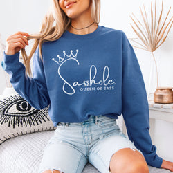 Image of Sass in Charge: Sasshole® - Queen of Sass Women's Graphic Sweatshirts