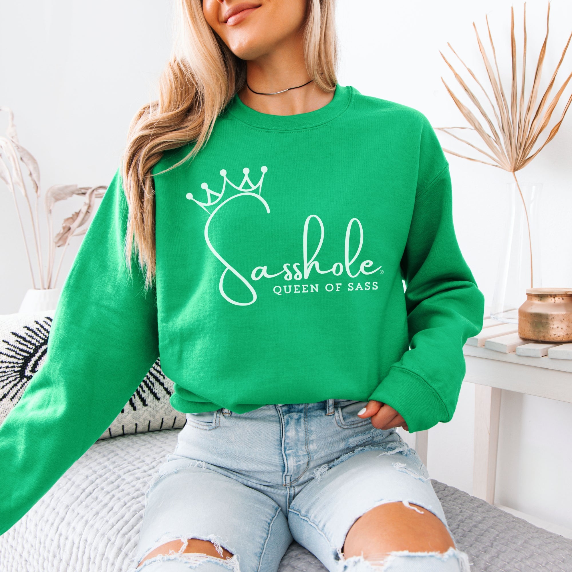 Sass in Charge: Sasshole® - Queen of Sass Women's Graphic Sweatshirts