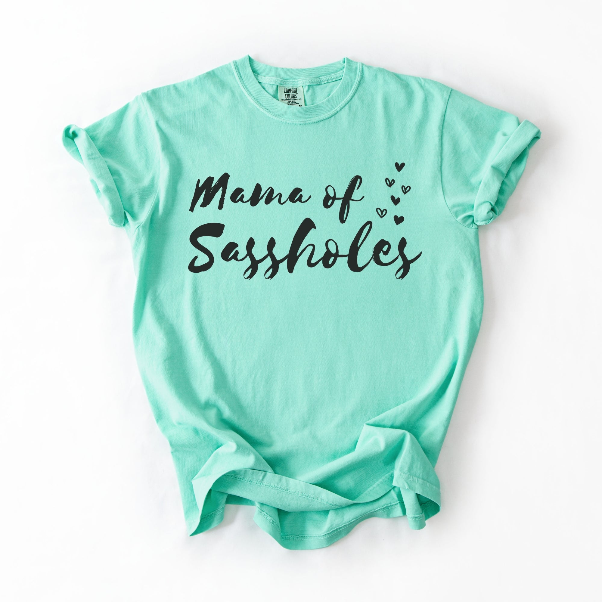 Image of Sasshole® Women’s Comfort Colors® Tee – “Mama of Sassholes” Funny Graphic T-Shirt, Bold Statement Shirt for Moms