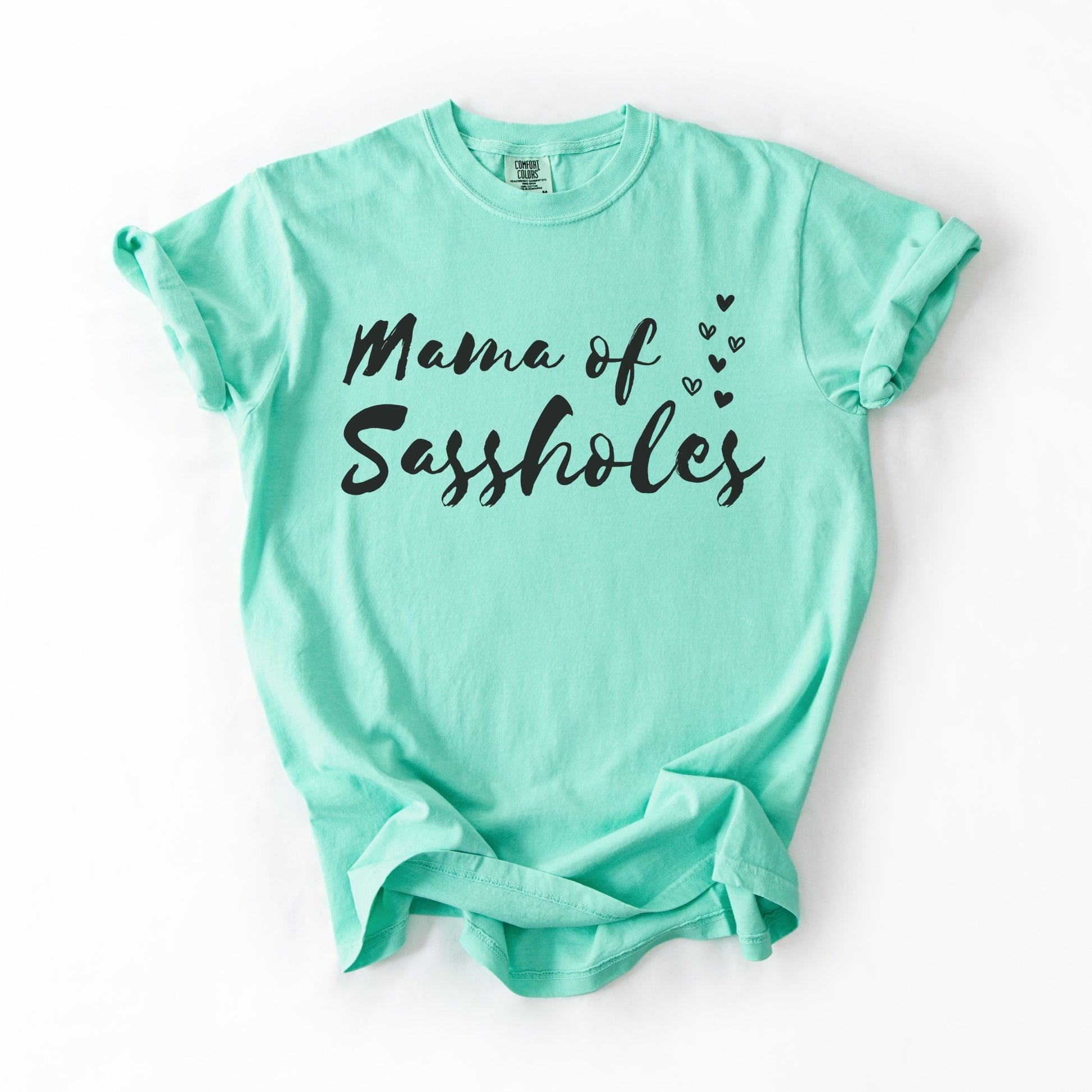 Sasshole® Women’s Comfort Colors® Tee – “Mama of Sassholes” Funny Graphic T-Shirt, Bold Statement Shirt for Moms