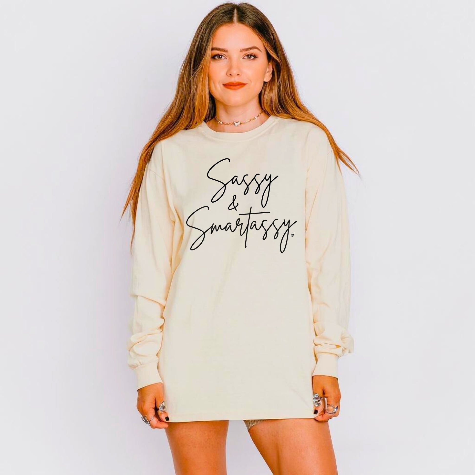 Sassy & Smartassy® Women’s Long Sleeve Comfort Colors® Graphic Tee - Sassy Women's T-shirt