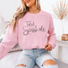 Embrace Your Sassy Attitude: Total Sasshole® Women's Sweatshirt