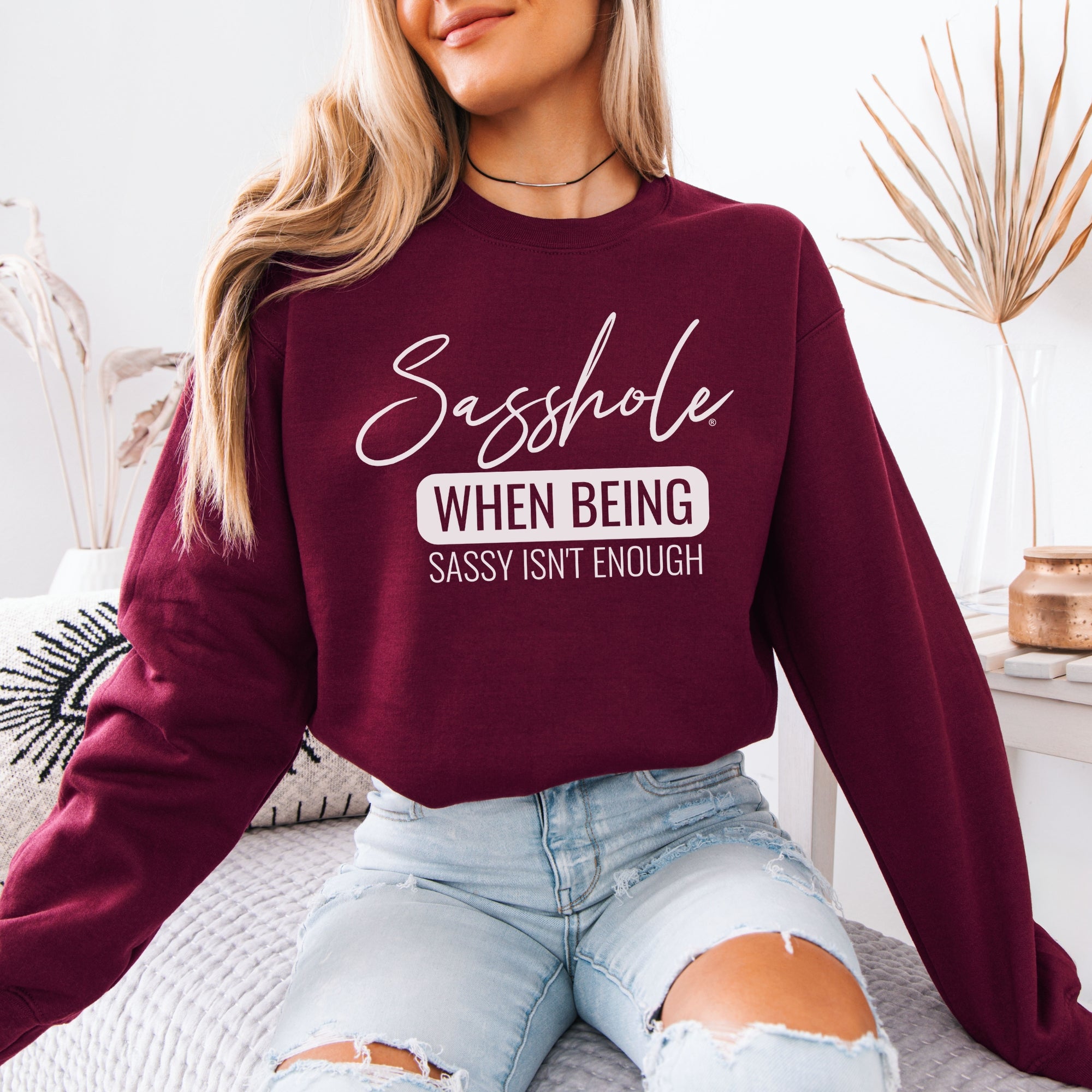 Image of When Being Sassy Isn’t Enough Women’s Classic Fit Sweatshirt – Funny Graphic Pullover by Sasshole®